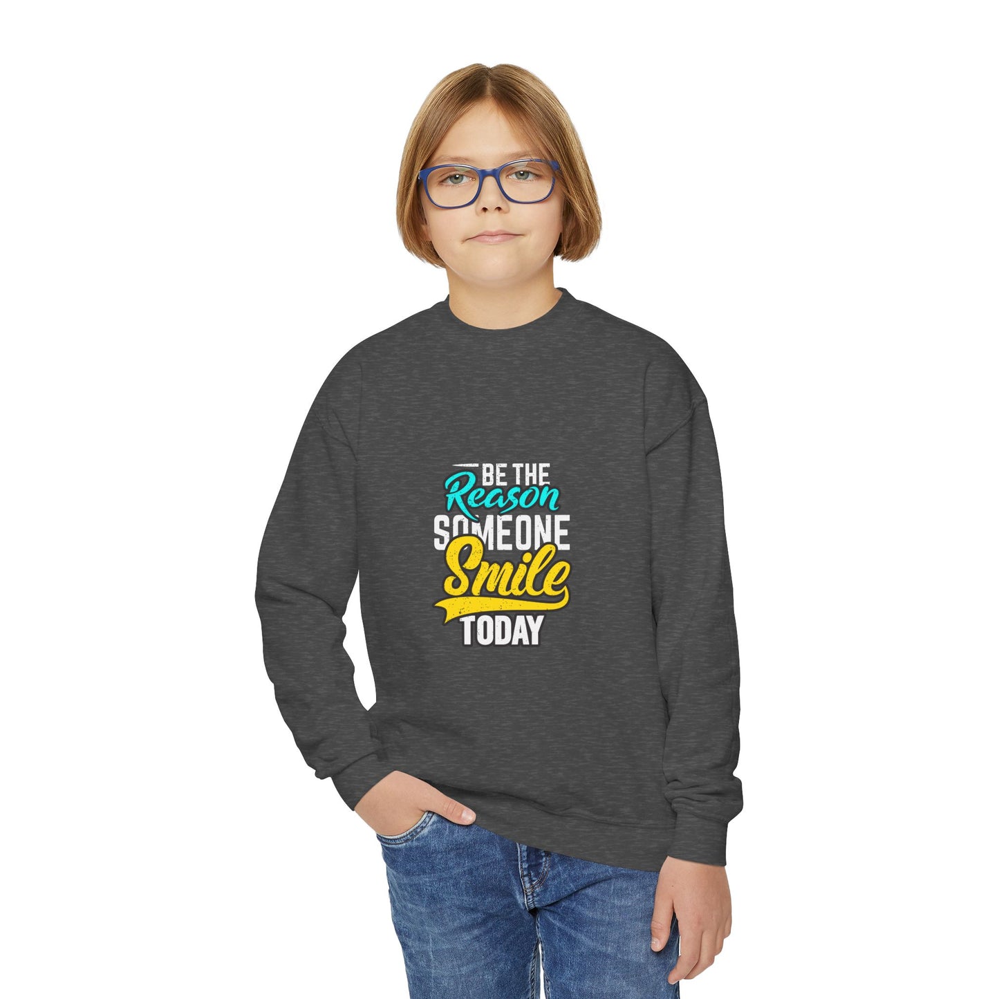 Be The Reason Someone Smile Today Youth Crewneck Sweatshirt