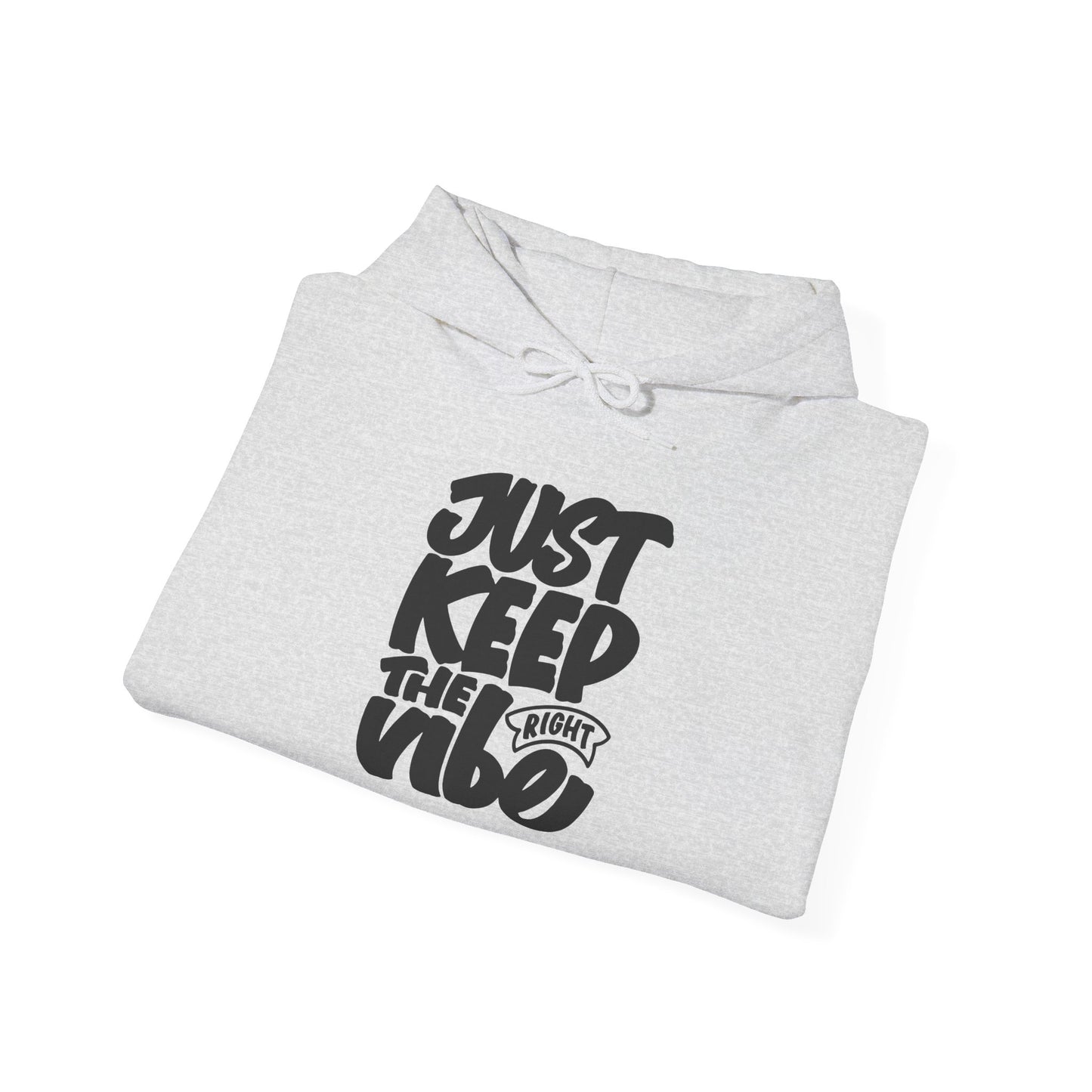 Just Keep The Right Vibe Unisex Heavy Blend™ Hooded Sweatshirt