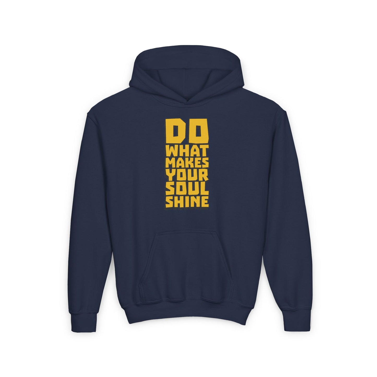 Do What Makes Your Soul Shine Youth Heavy Blend Hooded Sweatshirt