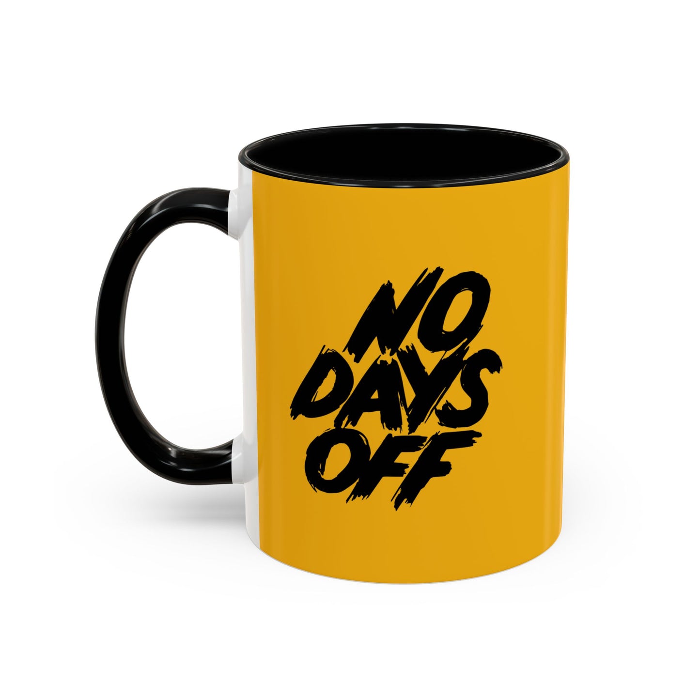 No Days Off Accent Coffee Mug (11, 15oz)