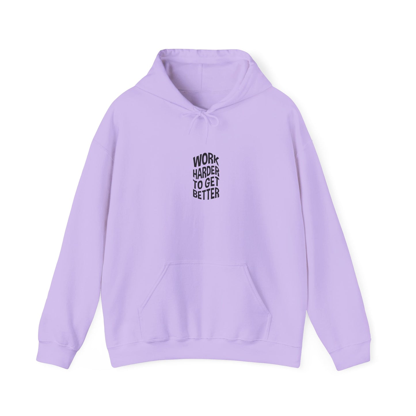 Work Harder To Get Better Unisex Heavy Blend™ Hooded Sweatshirt
