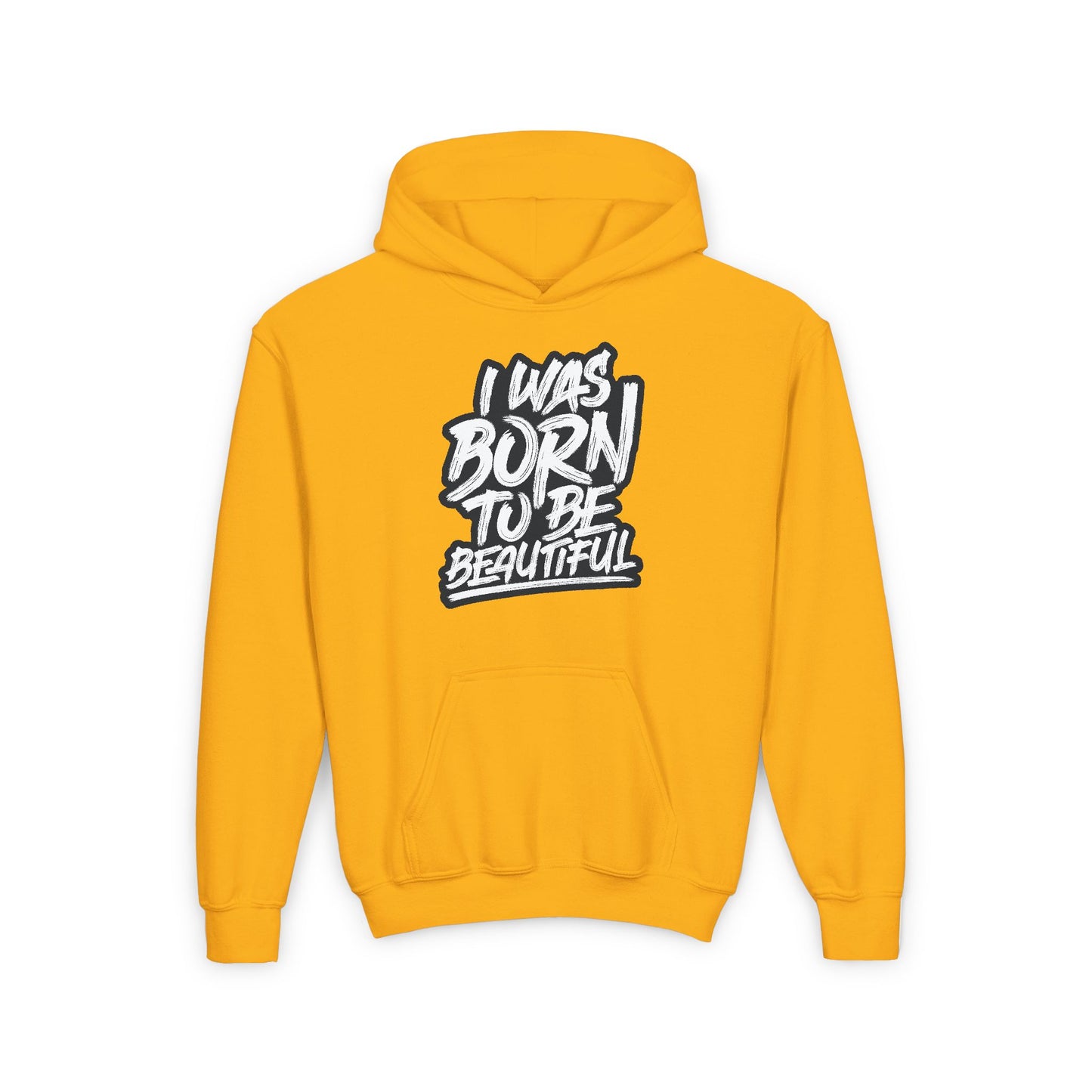 I Was Born To Be Beautiful Youth Heavy Blend Hooded Sweatshirt