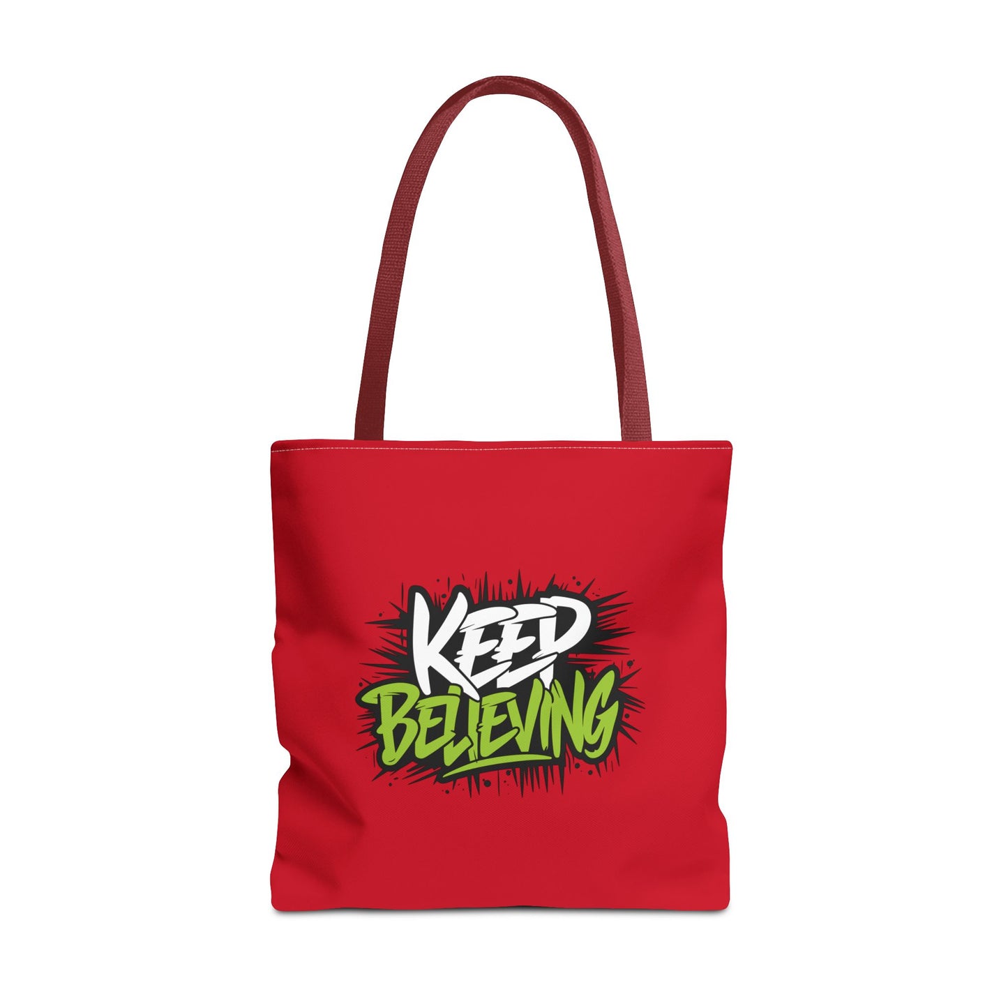 Keep Believing Tote Bag (AOP)