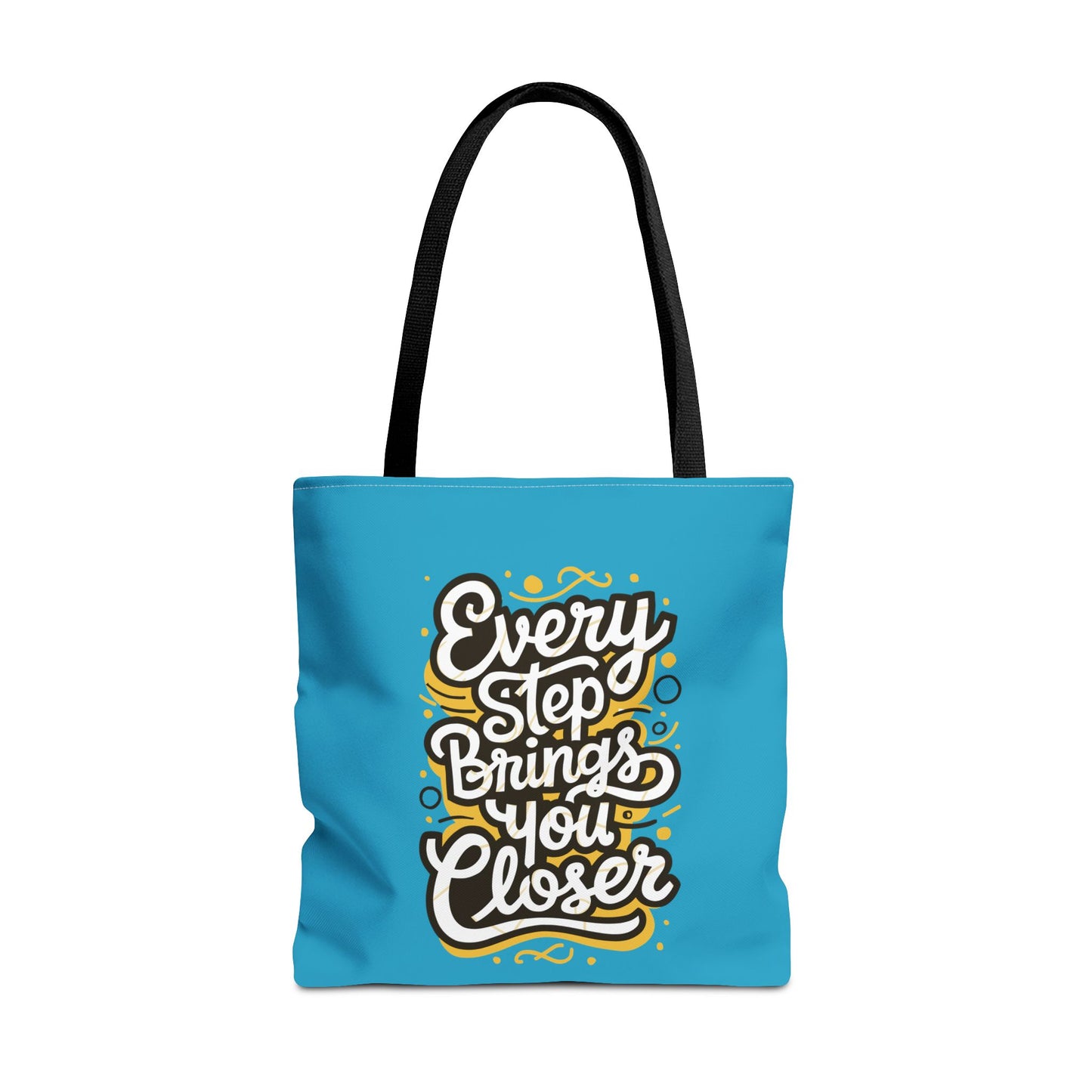 Every Step Brings You Closer Tote Bag (AOP)