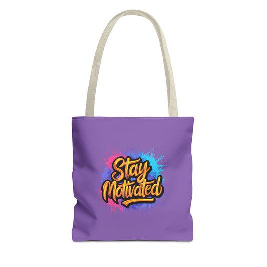Stay Motivated Tote Bag (AOP)