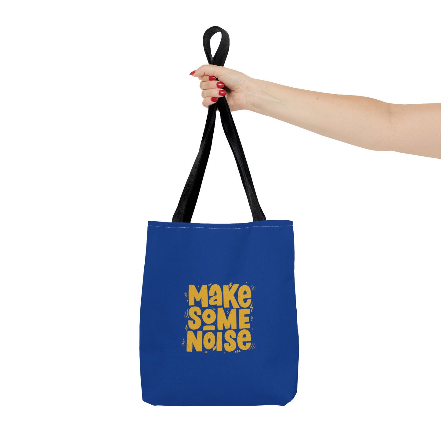 Make Some Noise Tote Bag (AOP)