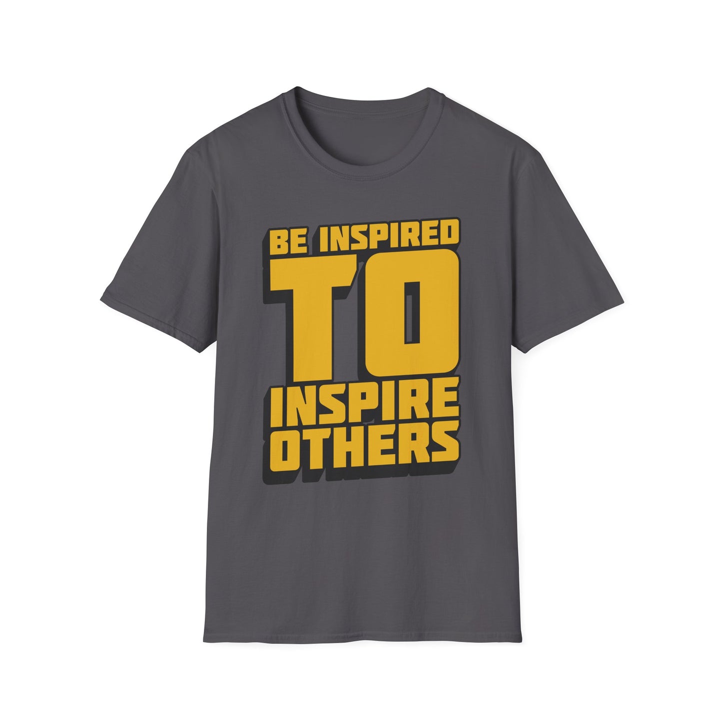 Be Inspired To Inspire Others  Unisex Softstyle T-Shirt