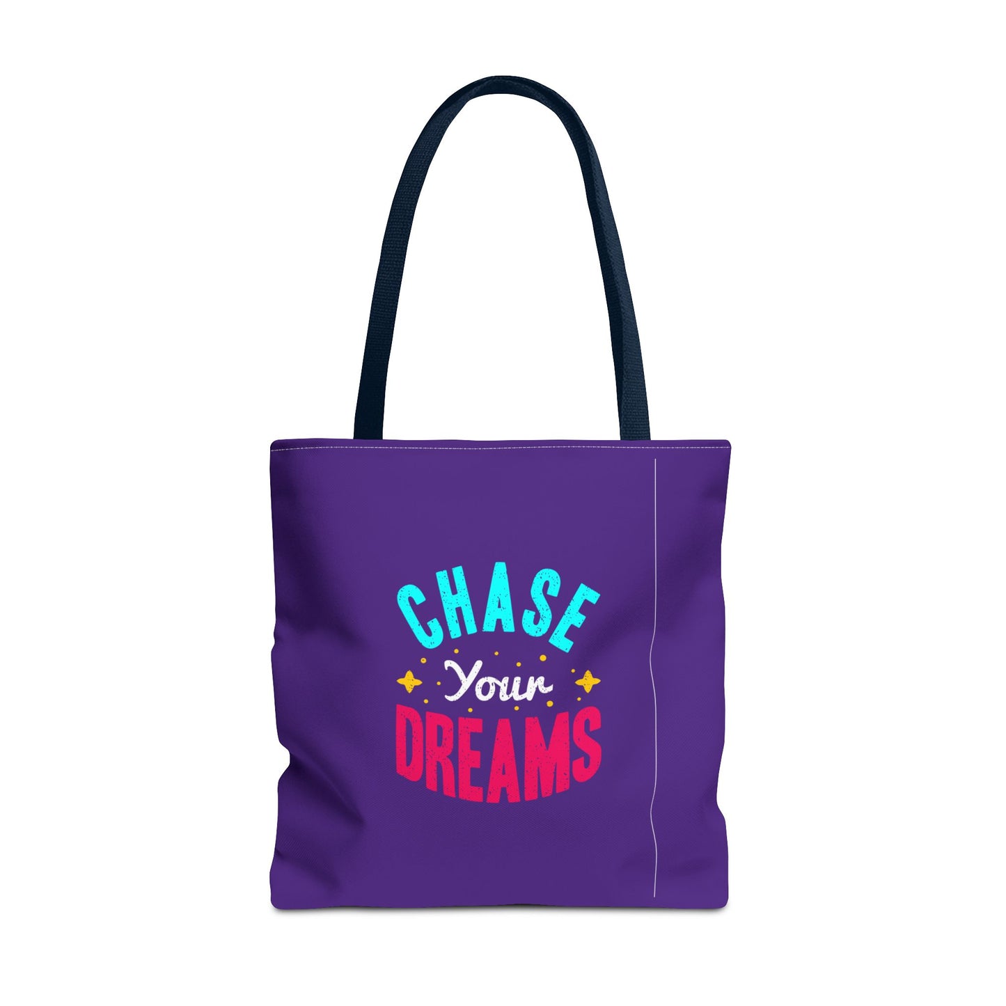 Chase Your Dreams Tote Bag (AOP)