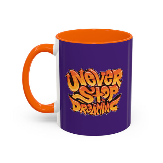 Never Stop Dreaming Accent Coffee Mug (11, 15oz)