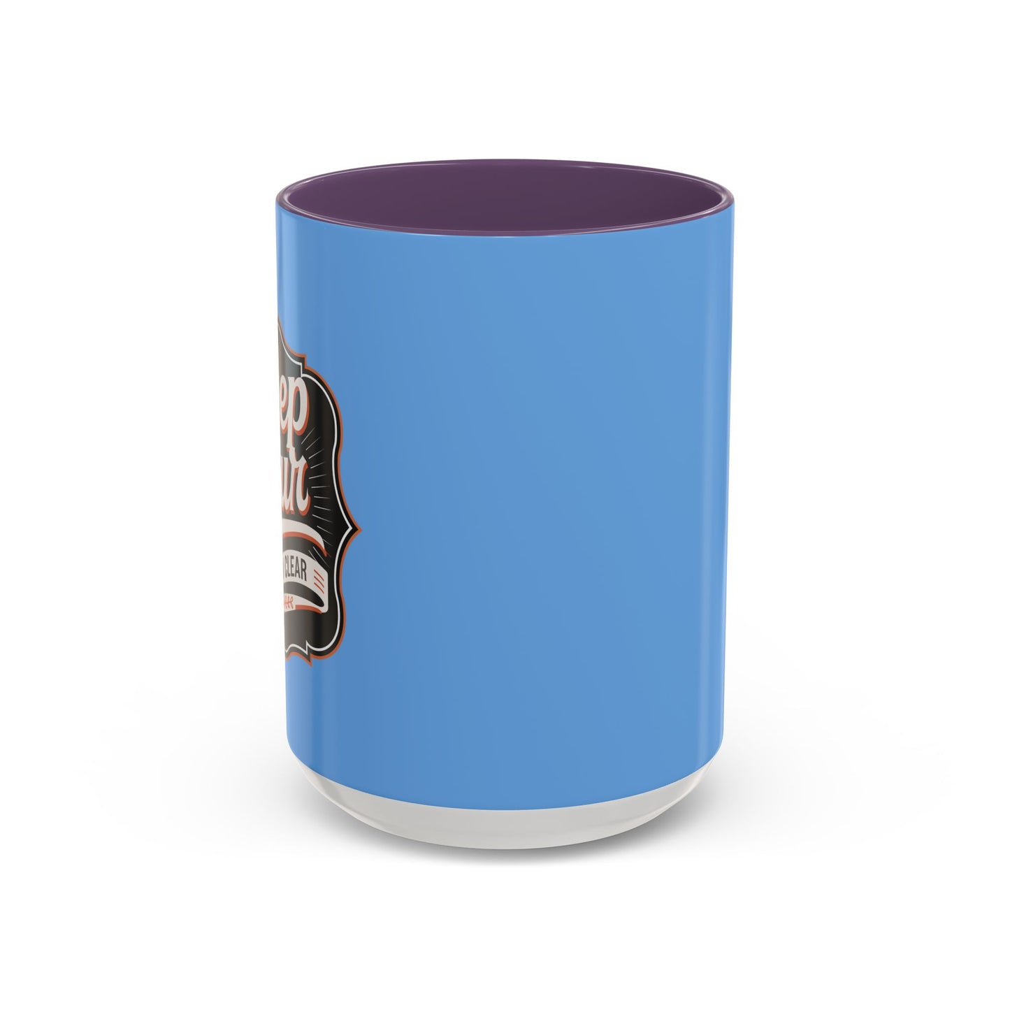 Keep Your Vision Clear Accent Coffee Mug (11, 15oz)