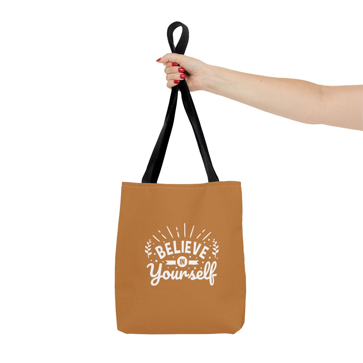 Believe In Yourself Tote Bag (AOP)