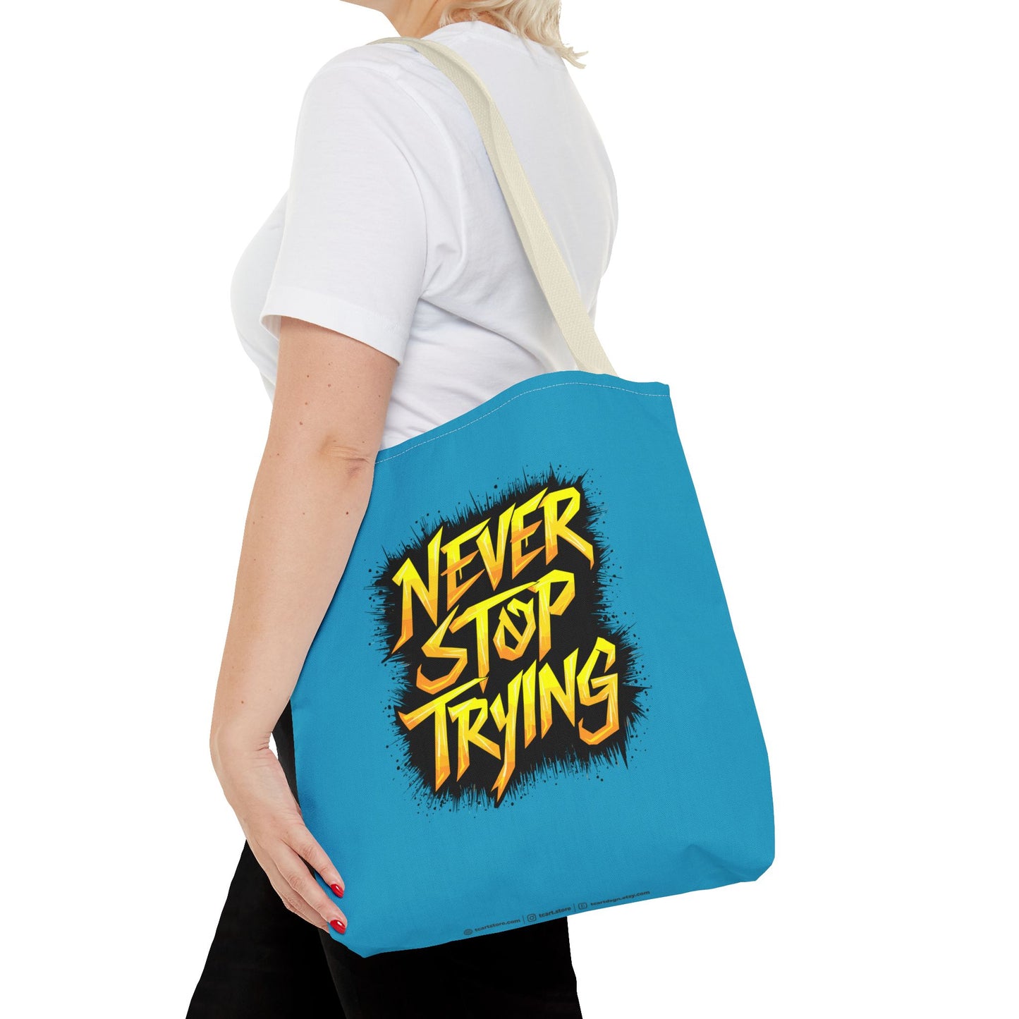 Never Stop Trying Tote Bag (AOP)