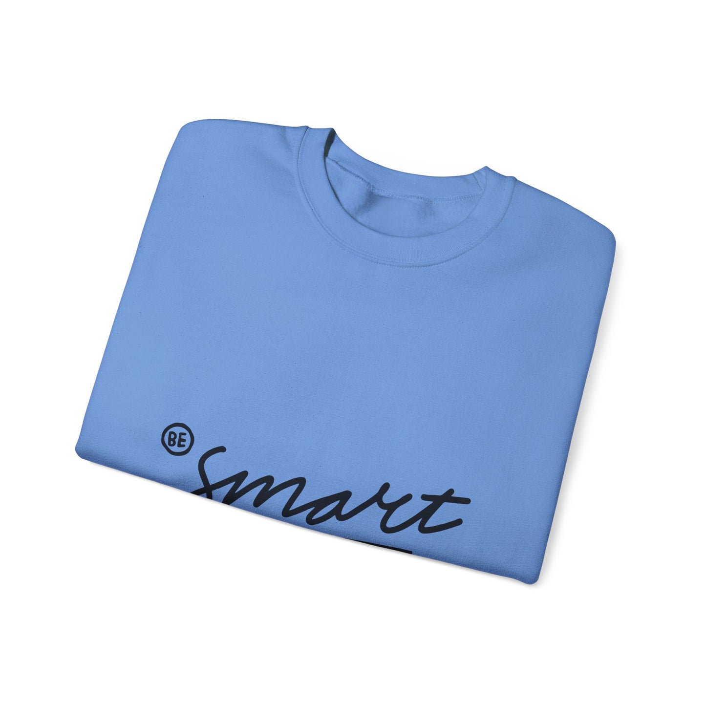 Be Smart Unisex Heavy Blend™ Crewneck Sweatshirt