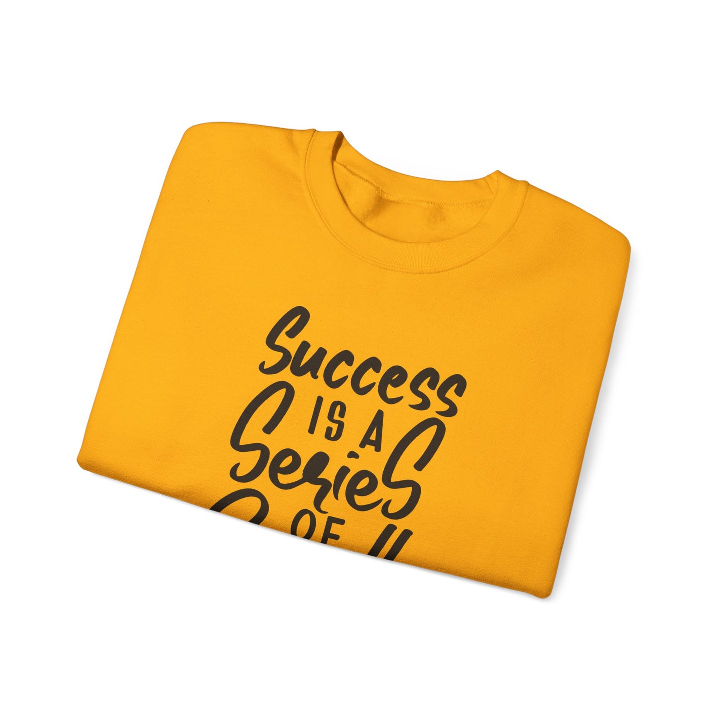 Success Is A Series Of Small Things Unisex Heavy Blend™ Crewneck Sweatshirt