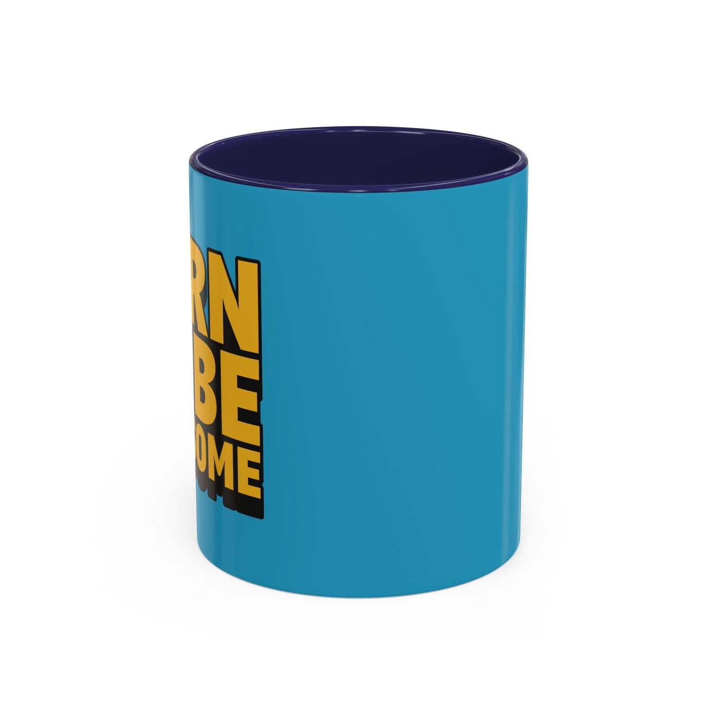 Born To Be Awesome Accent Coffee Mug (11, 15oz)