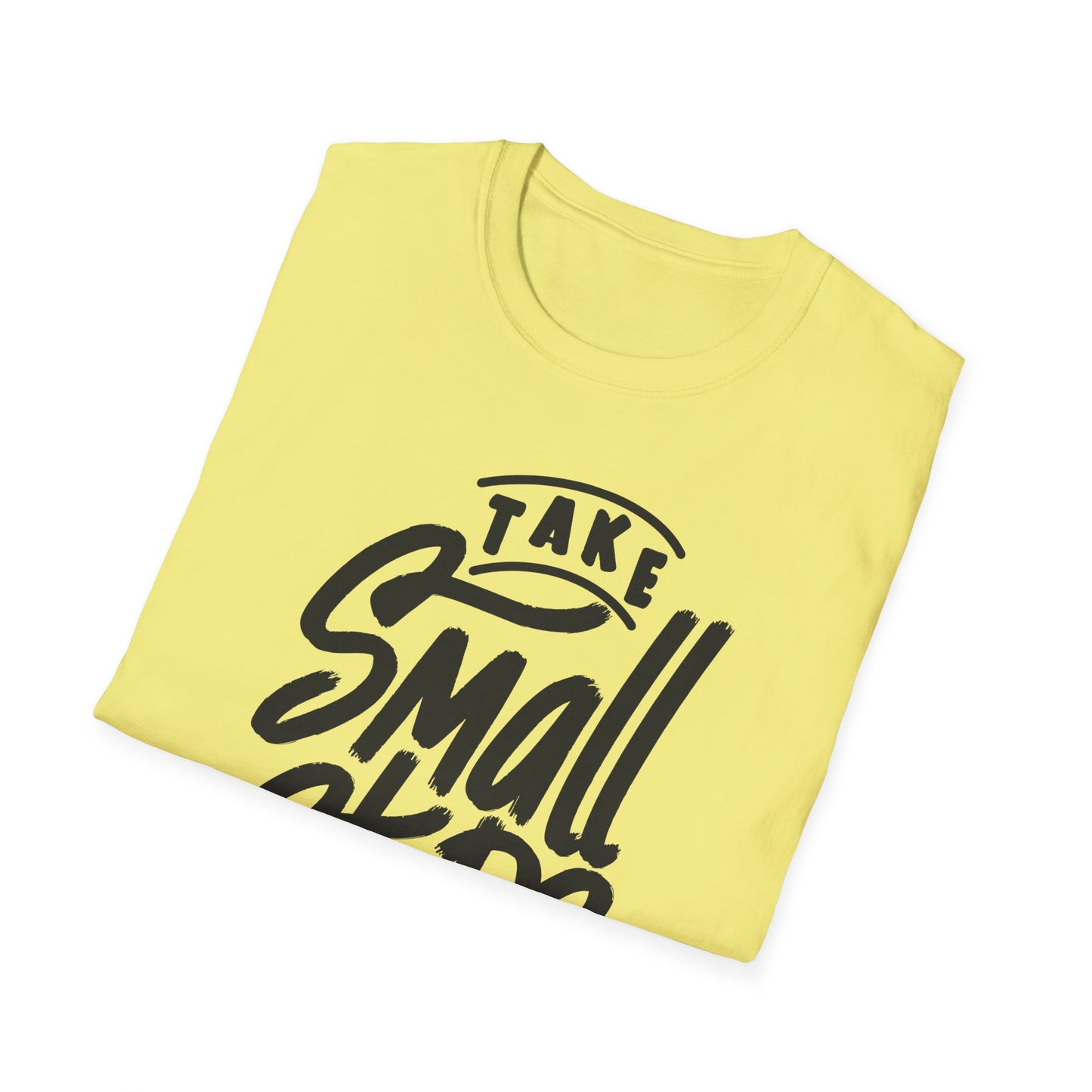 Take Small Steps Everyday Unisex Softstyle T-Shirt