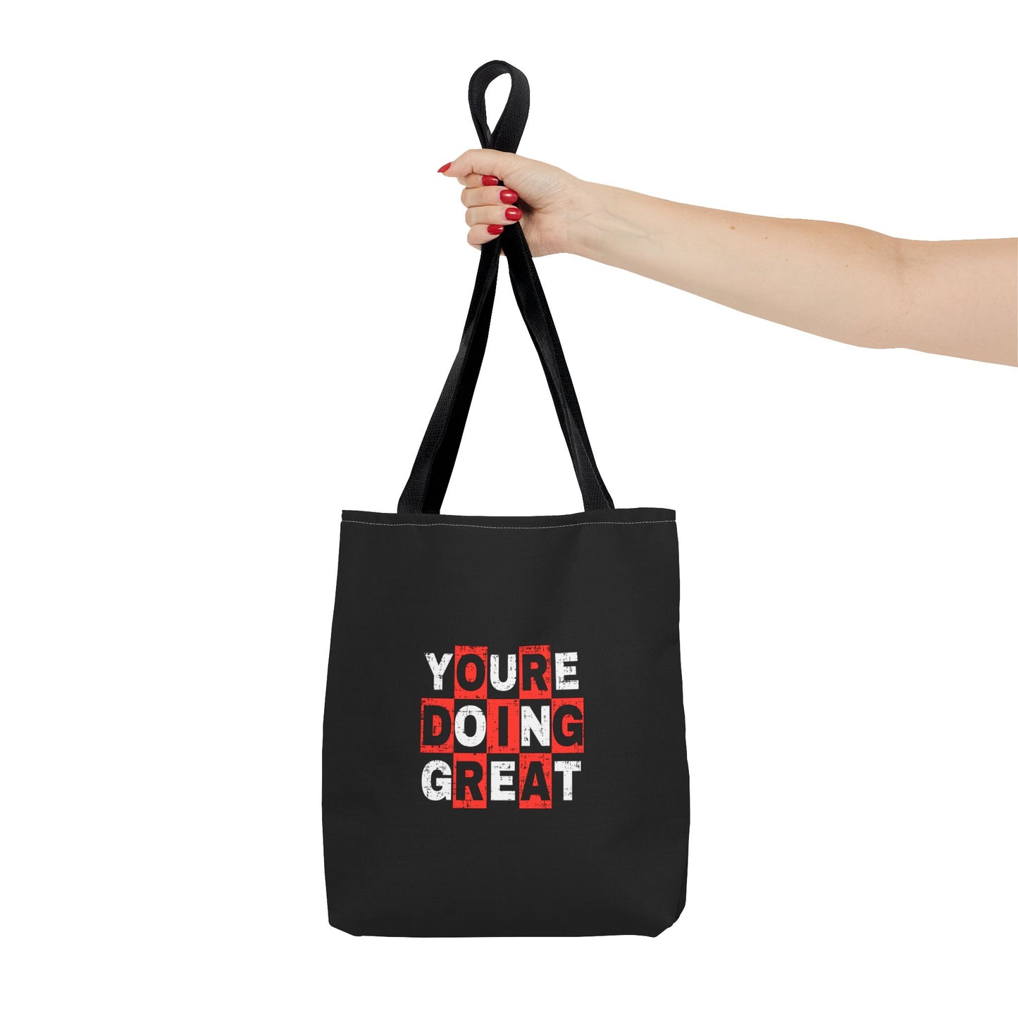 Youre Doing Great Tote Bag (AOP)