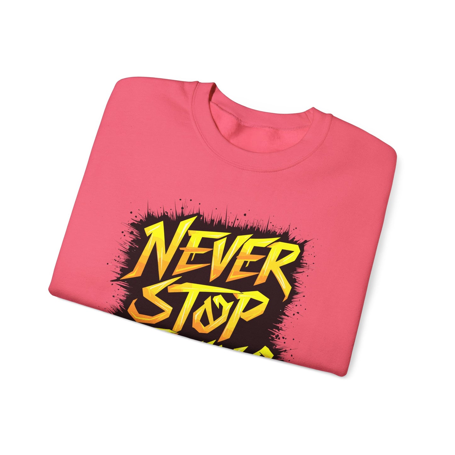 Never Stop Trying Unisex Heavy Blend™ Crewneck Sweatshirt