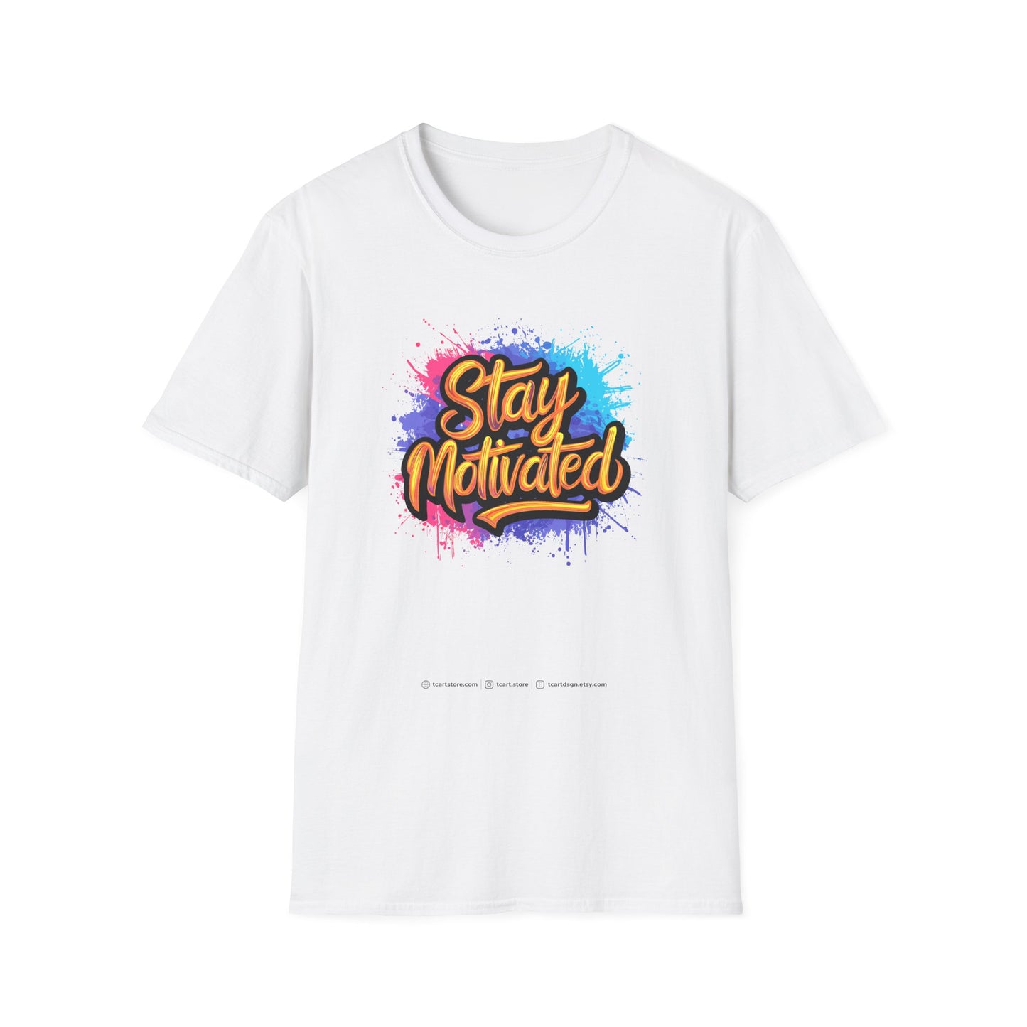 Stay Motivated Unisex Softstyle T-Shirt