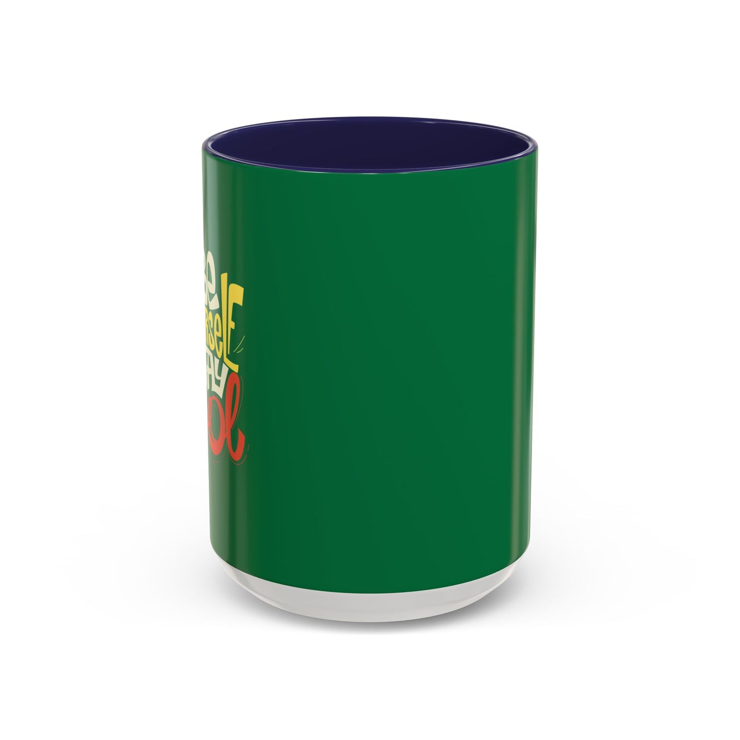 Be Yourself Stay Cool Accent Coffee Mug (11, 15oz)