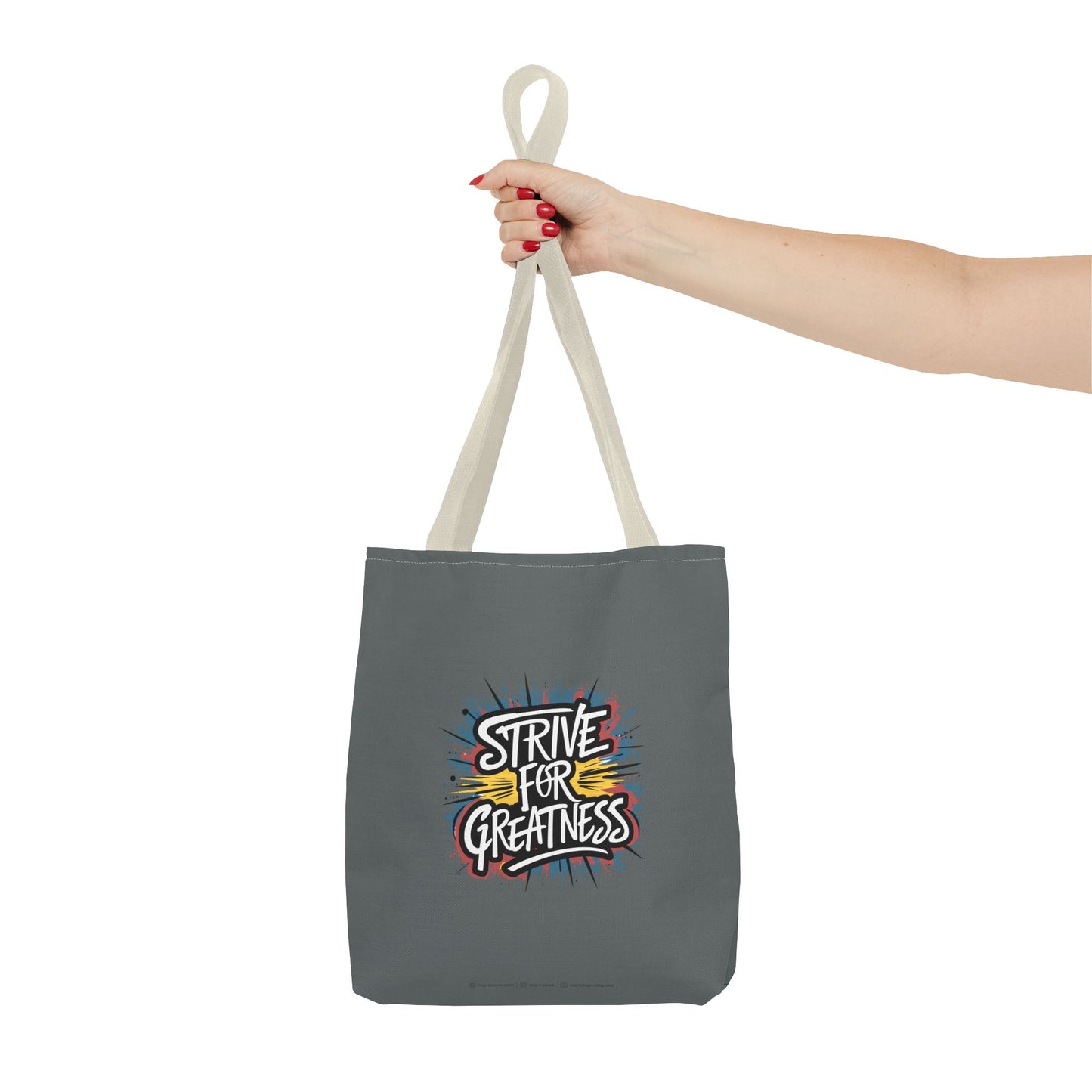 Strive For Greatness Tote Bag (AOP)