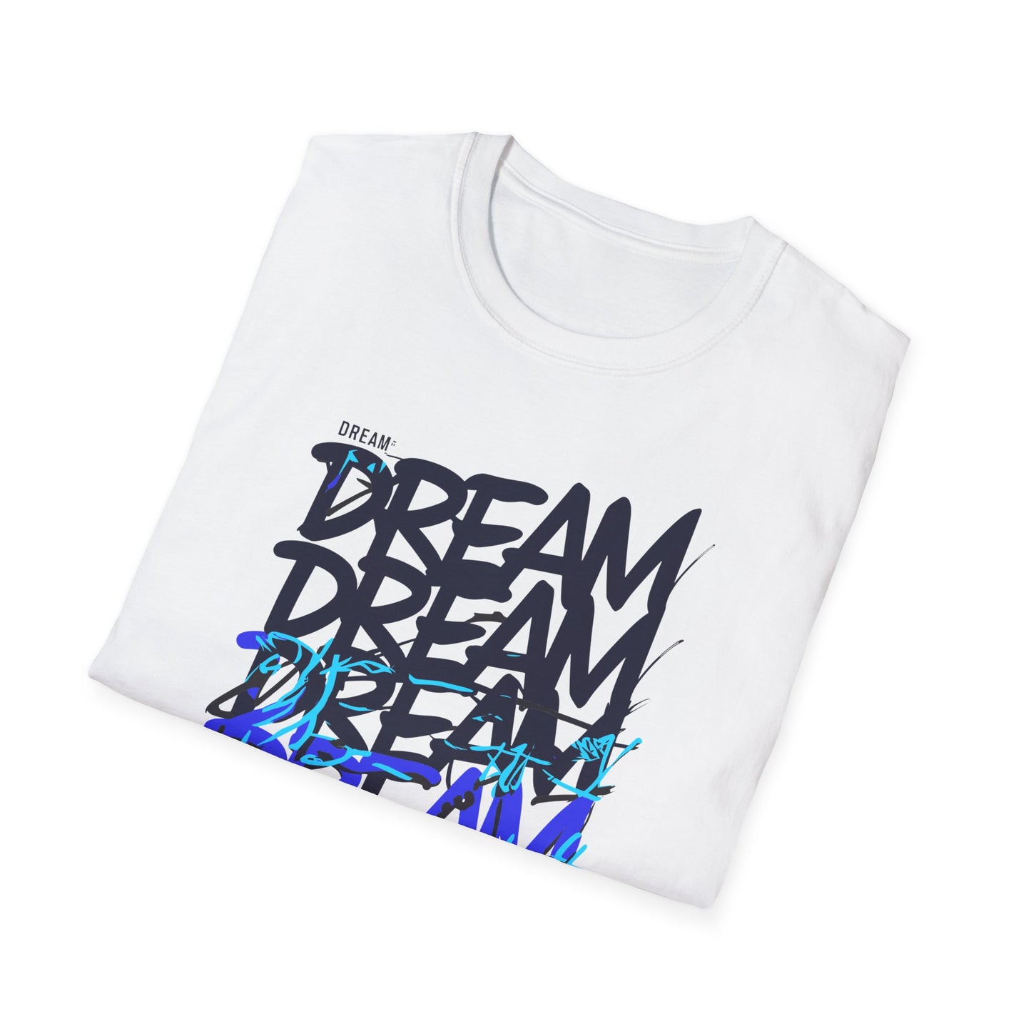 Dream Motivation Unisex Softstyle T-Shirt