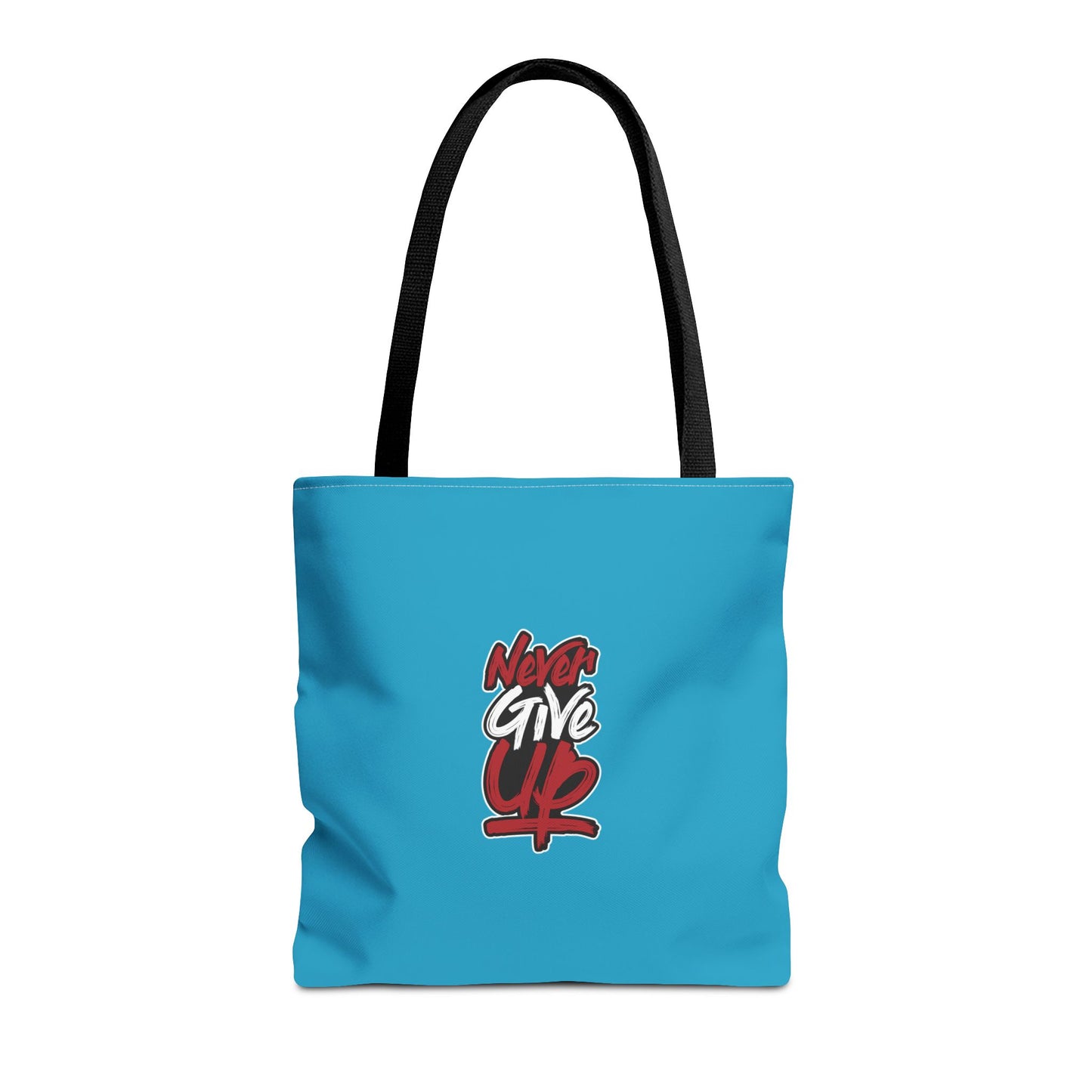 Never Give Up Tote Bag (AOP)