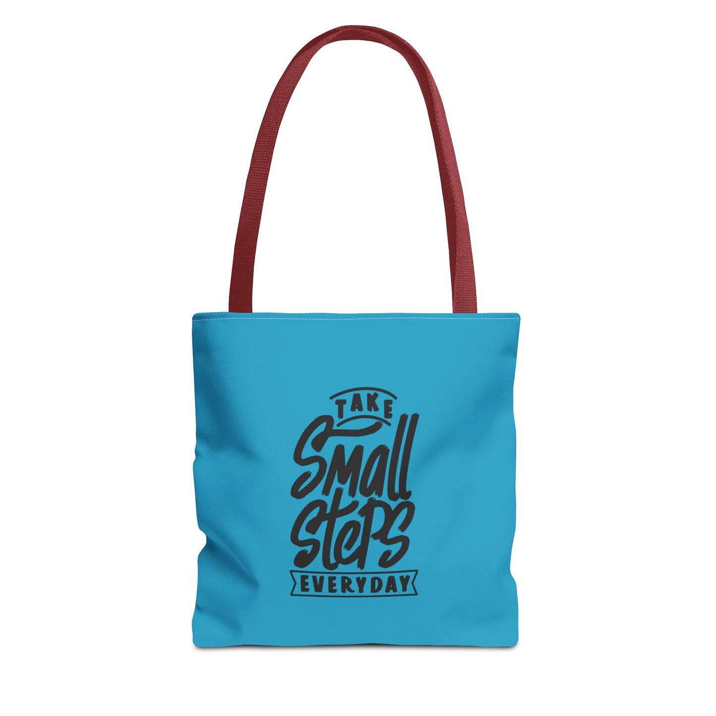 Take Small Steps Everyday Tote Bag (AOP)