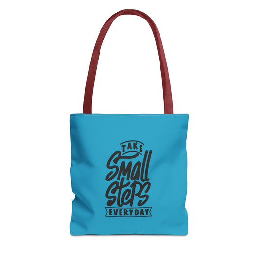 Take Small Steps Everyday Tote Bag (AOP)