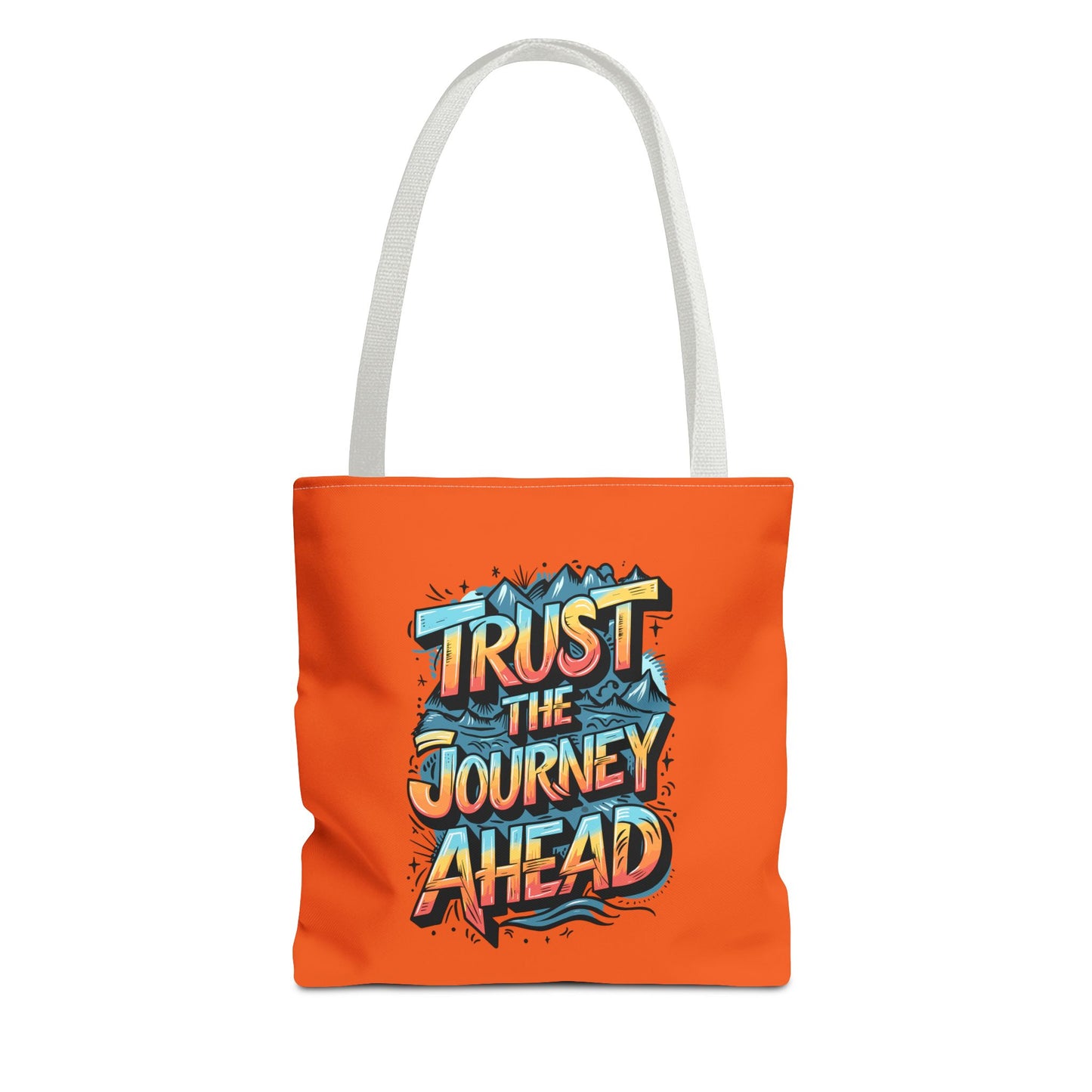 Trust The Journey Ahead Tote Bag (AOP)
