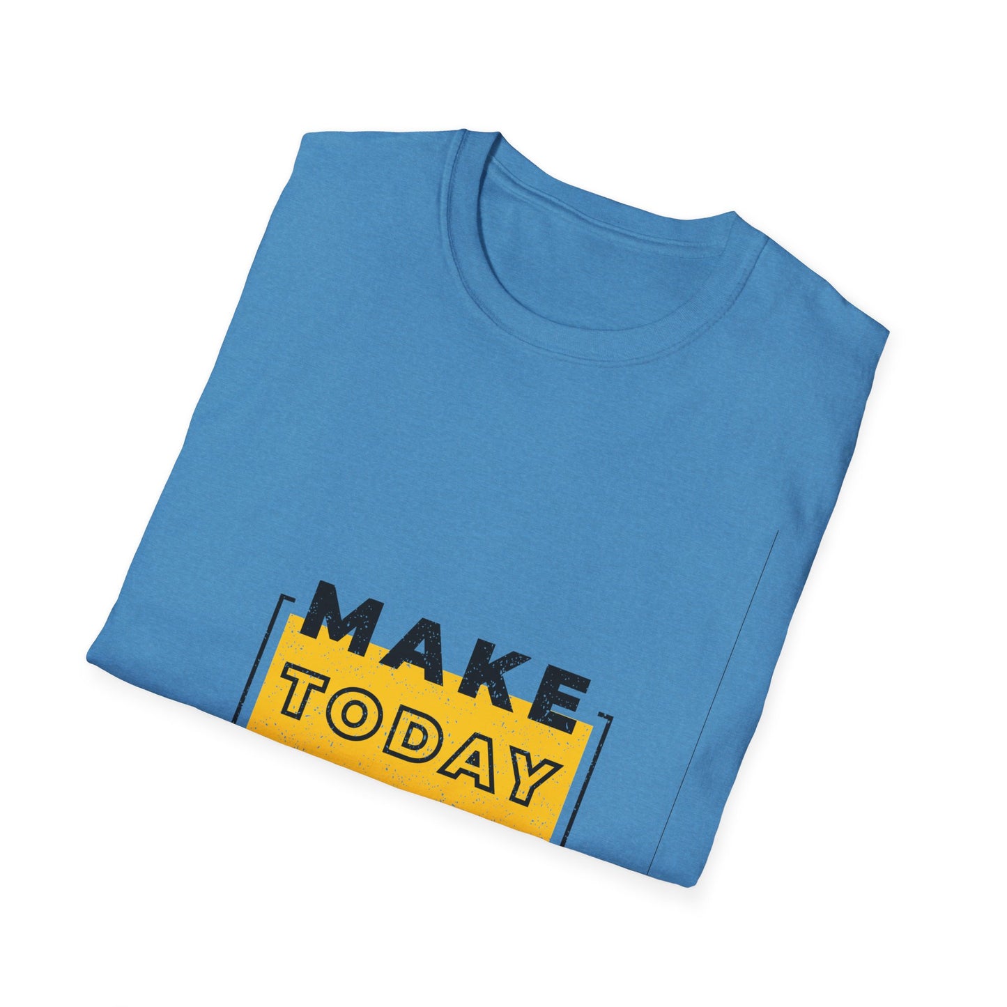 Make Today Great Unisex Softstyle T-Shirt