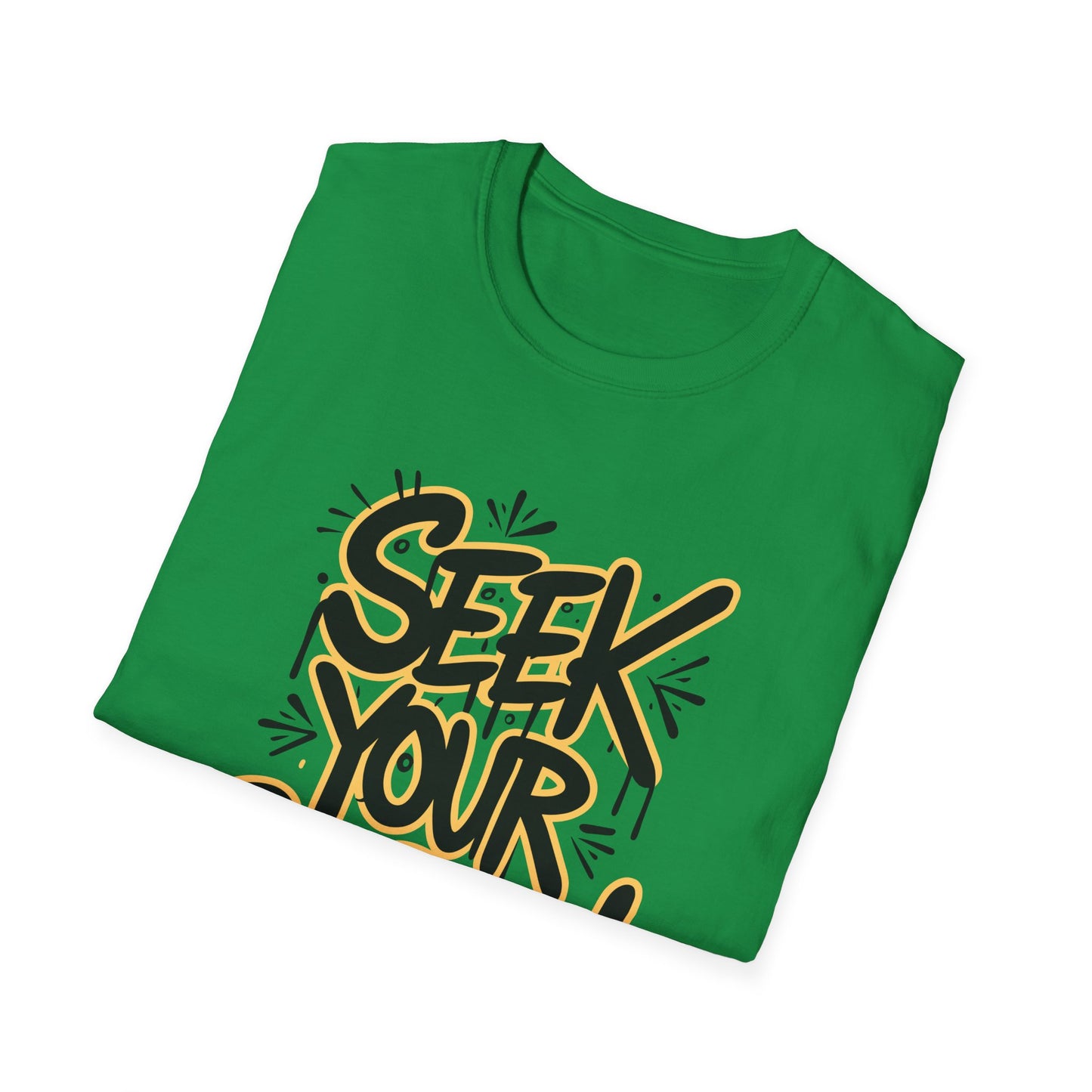Seek Your Purpose! Unisex Softstyle T-Shirt