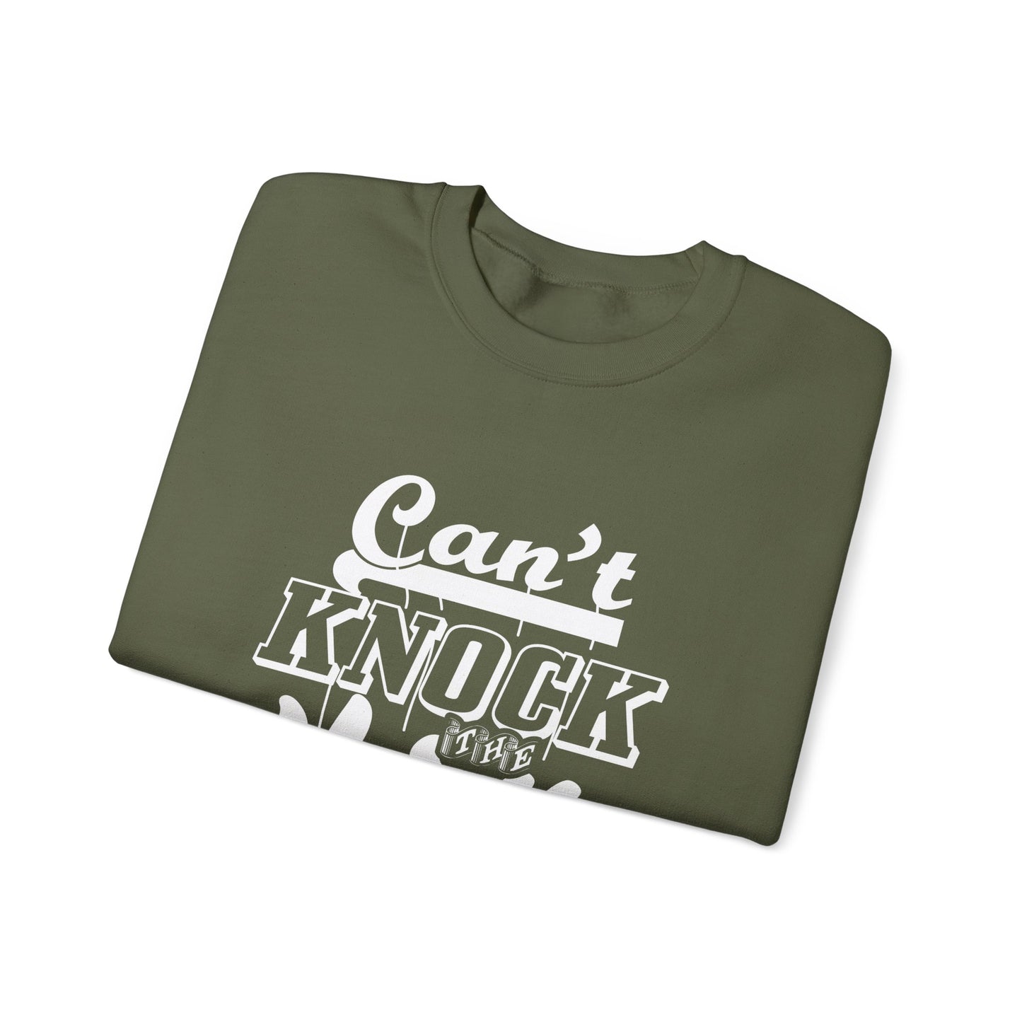 Can't Knock The Hustle Unisex Heavy Blend™ Crewneck Sweatshirt