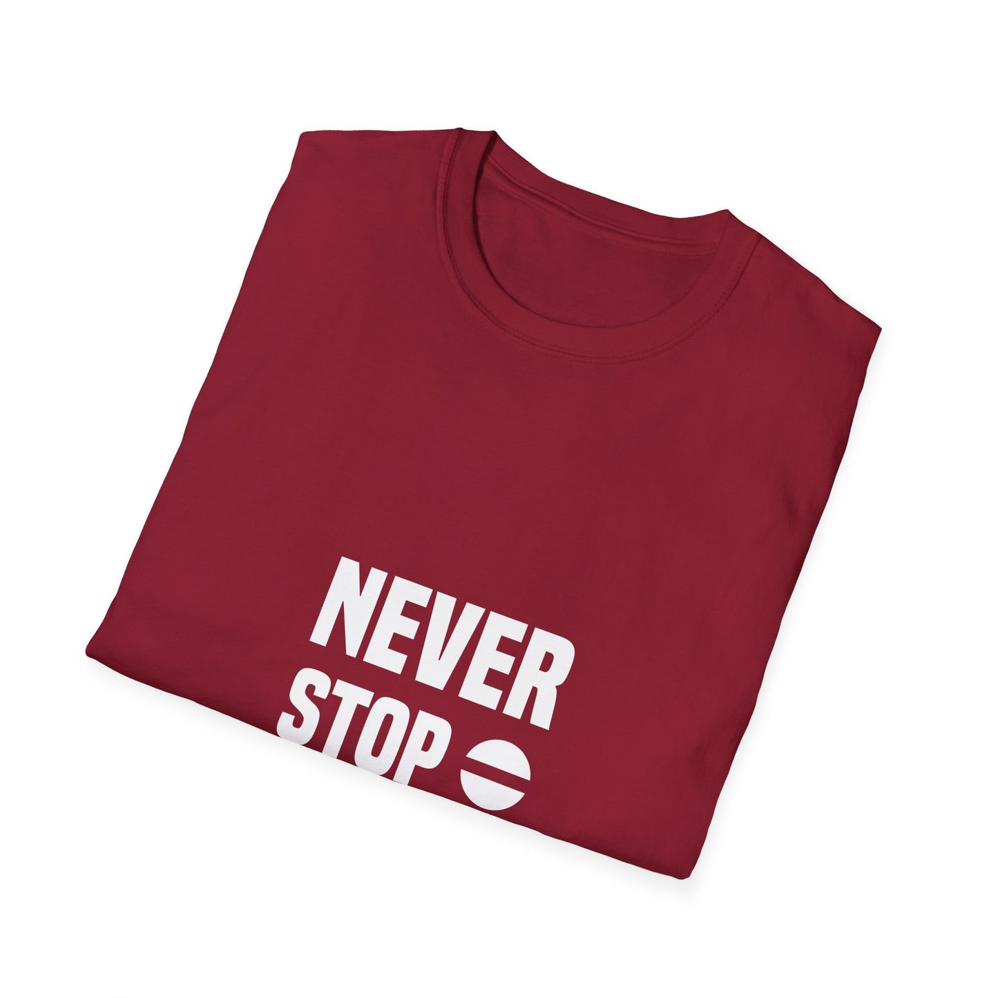 Never Stop Dreaming Unisex Softstyle T-Shirt