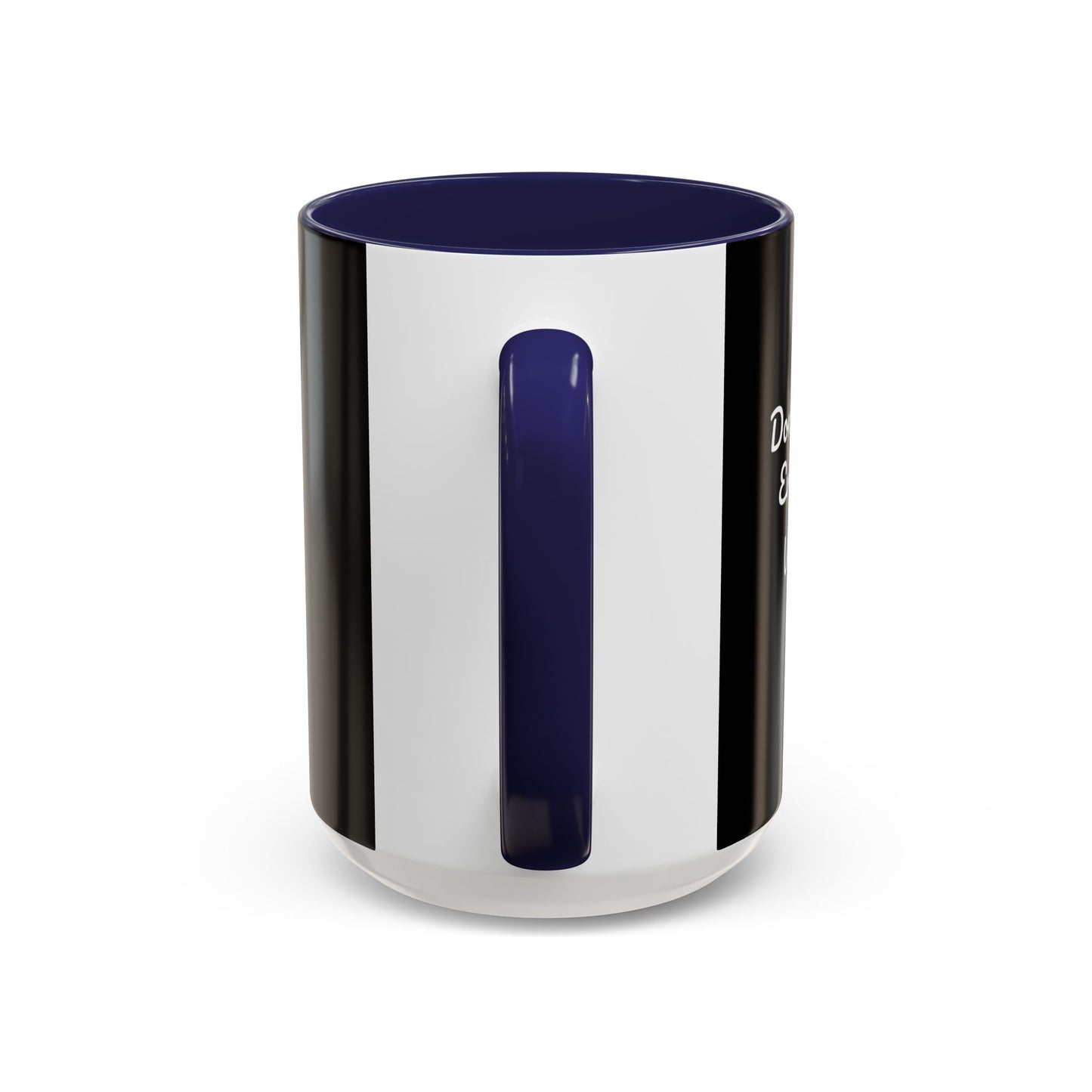 Don't Worry Everything Will Be Okey Accent Coffee Mug (11, 15oz)