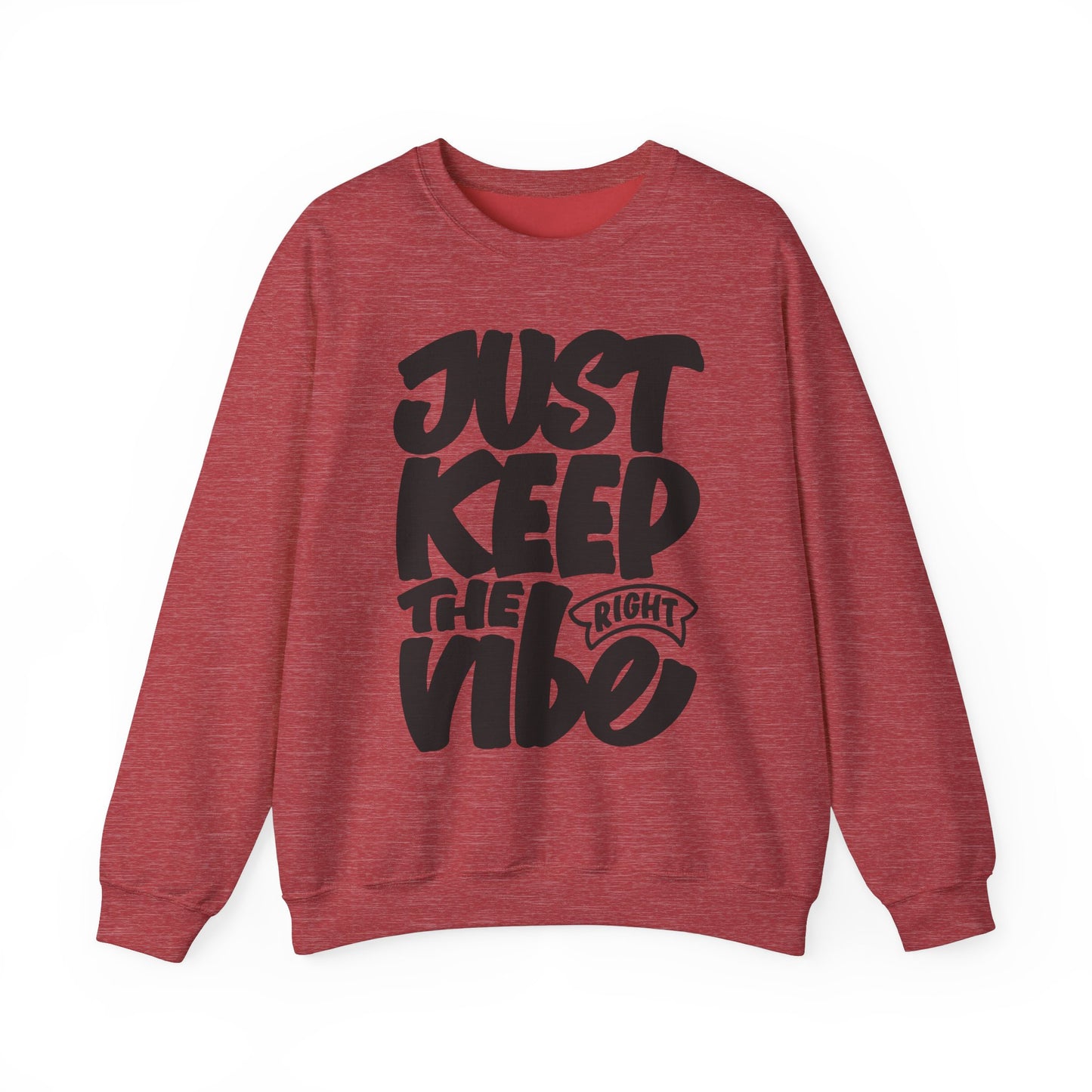 Just Keep The Right Vibe Unisex Heavy Blend™ Crewneck Sweatshirt
