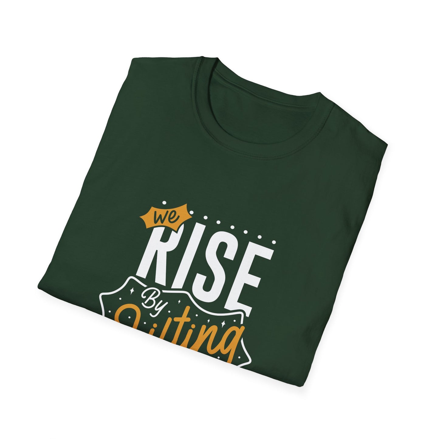 We Rise By Lifting Others Unisex Softstyle T-Shirt