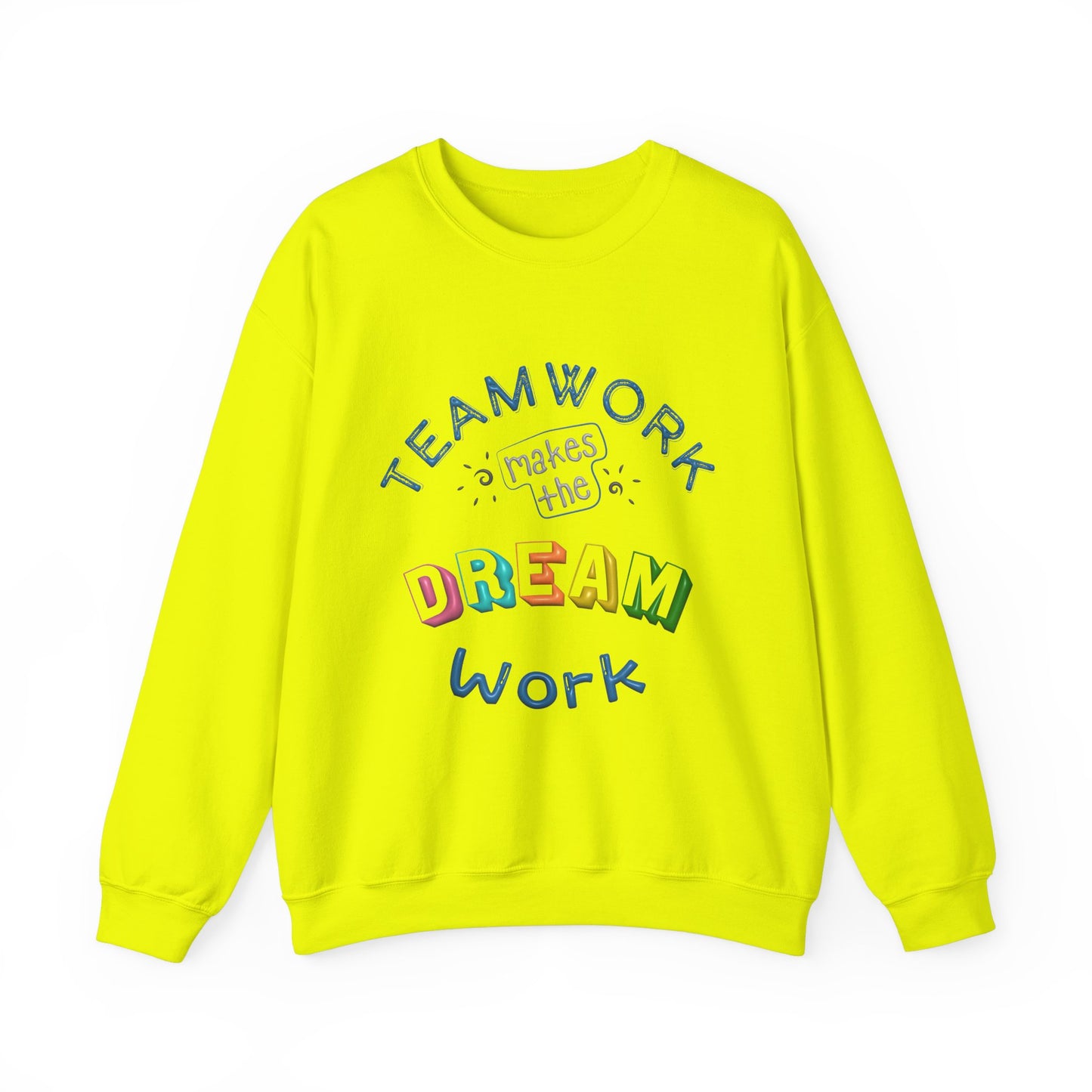 Team Work Makes The Dream Work Unisex Heavy Blend™ Crewneck Sweatshirt