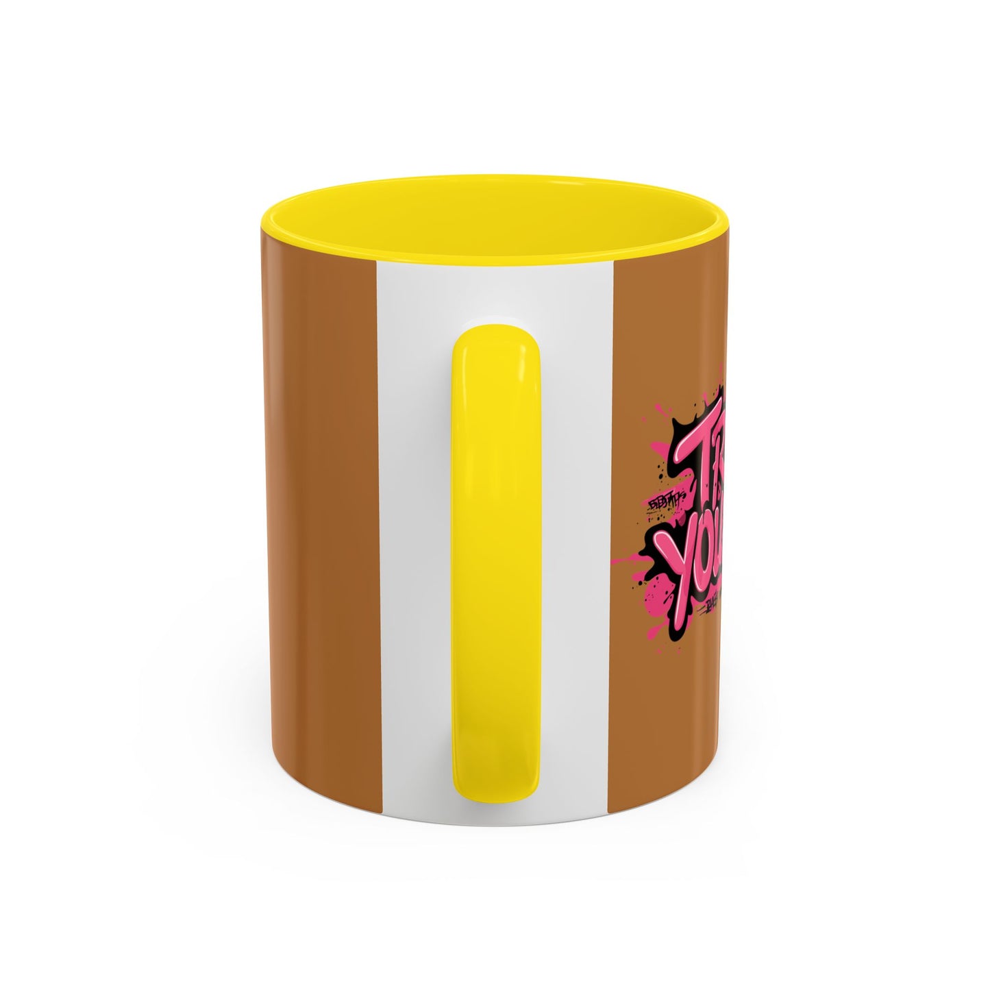 Trust Yourself Accent Coffee Mug (11, 15oz)