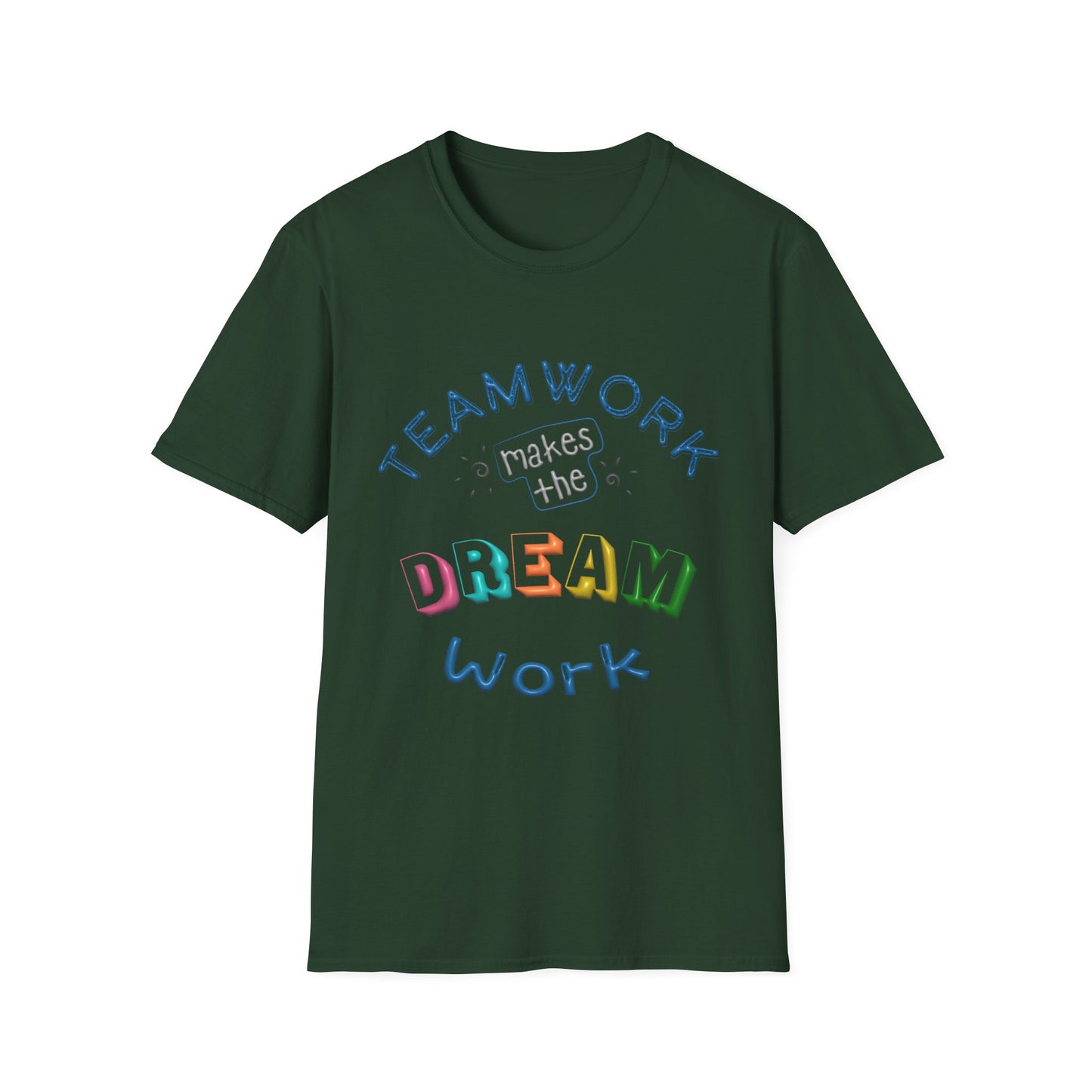 Team Work makes The Dream Work Unisex Softstyle T-Shirt
