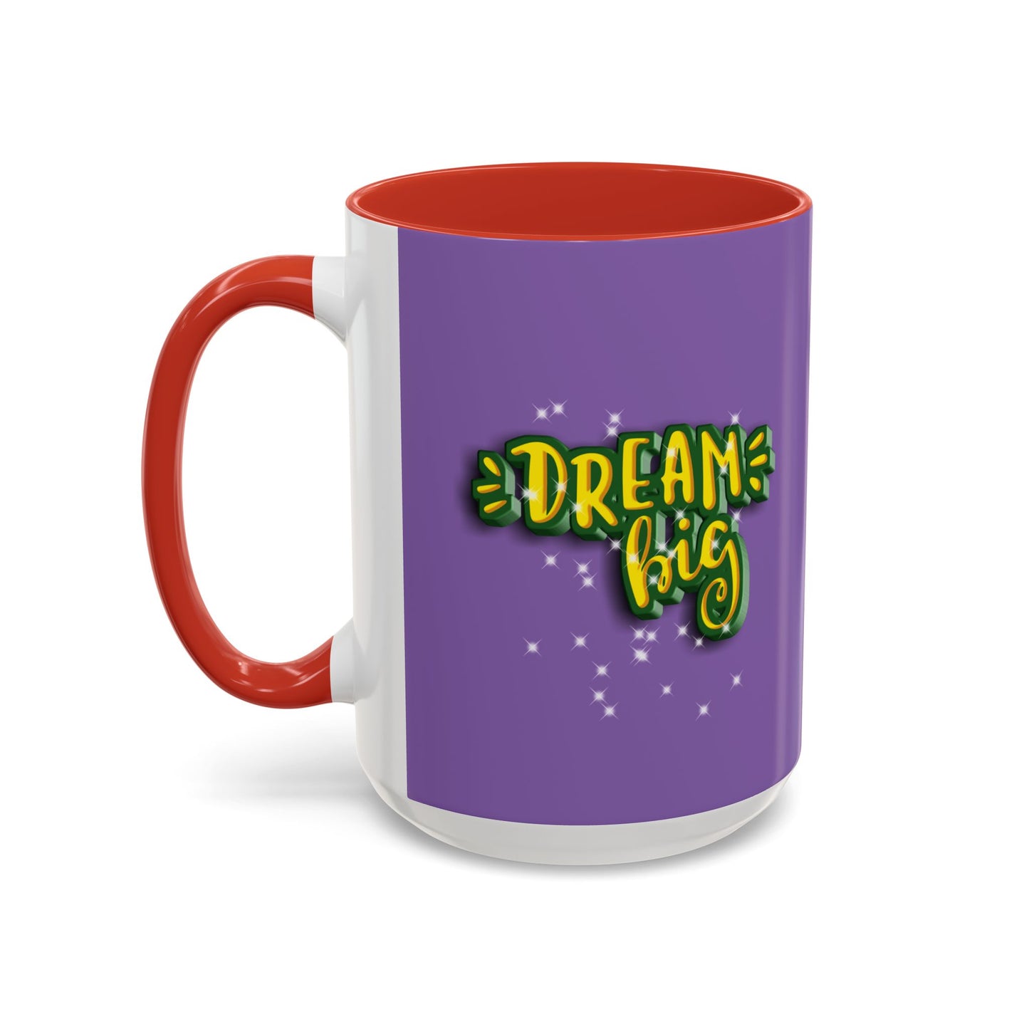 Dream Big Accent Coffee Mug (11, 15oz)