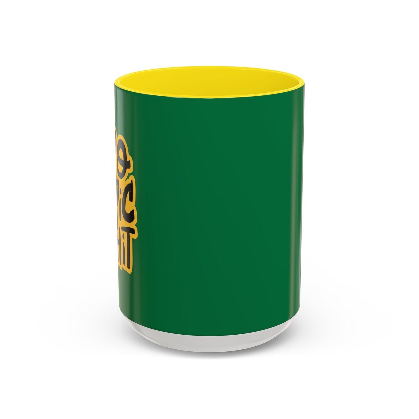 Do Epic Shit Accent Coffee Mug (11, 15oz)