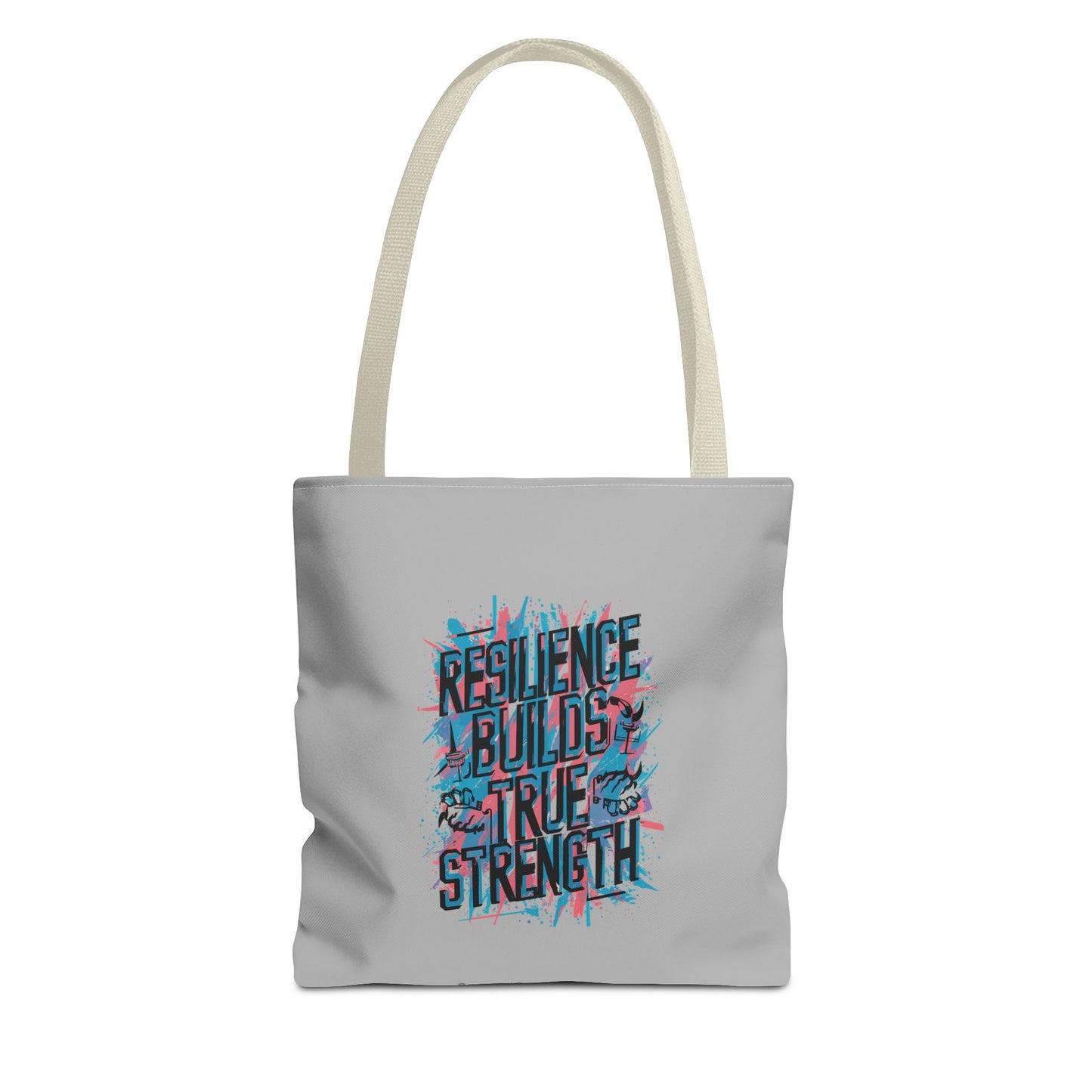 Resilience Builds True Strength Tote Bag (AOP)