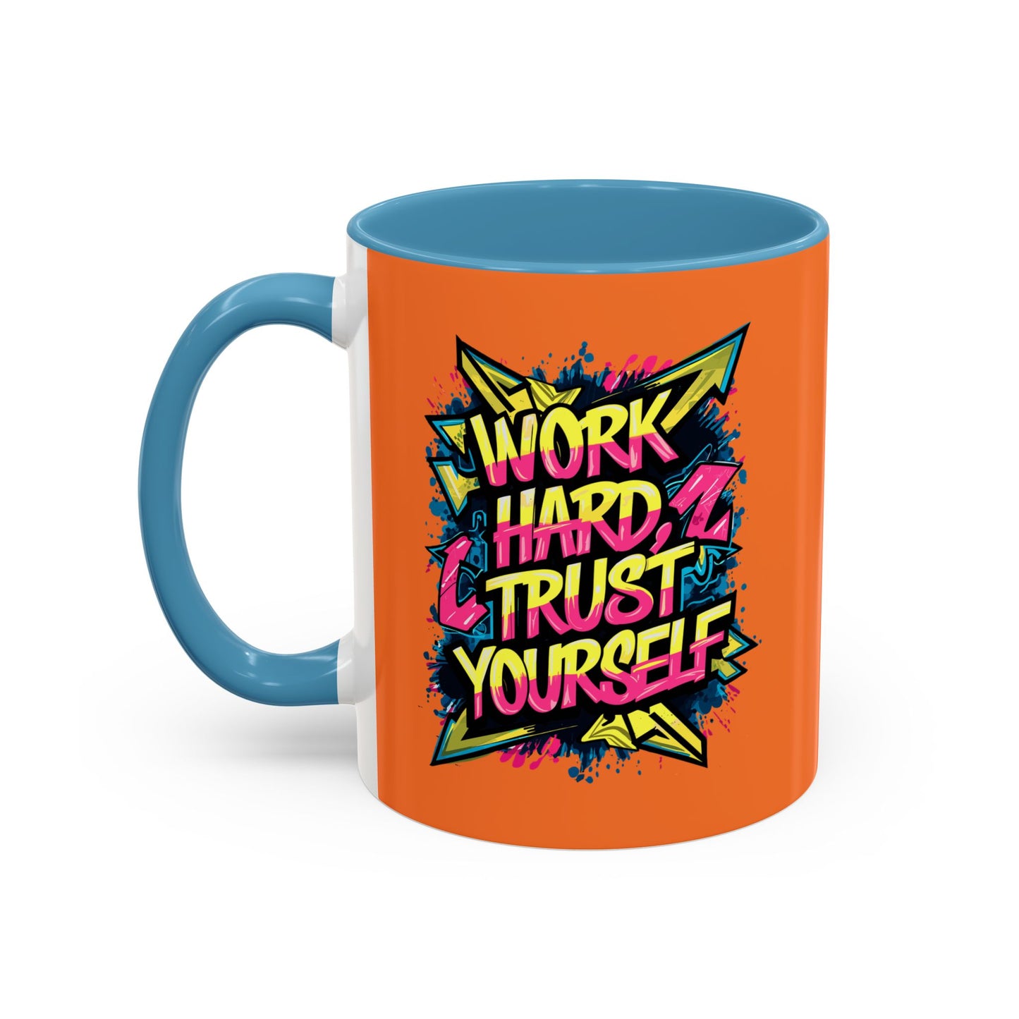 Work Hard Trust Yourself Accent Coffee Mug (11, 15oz)