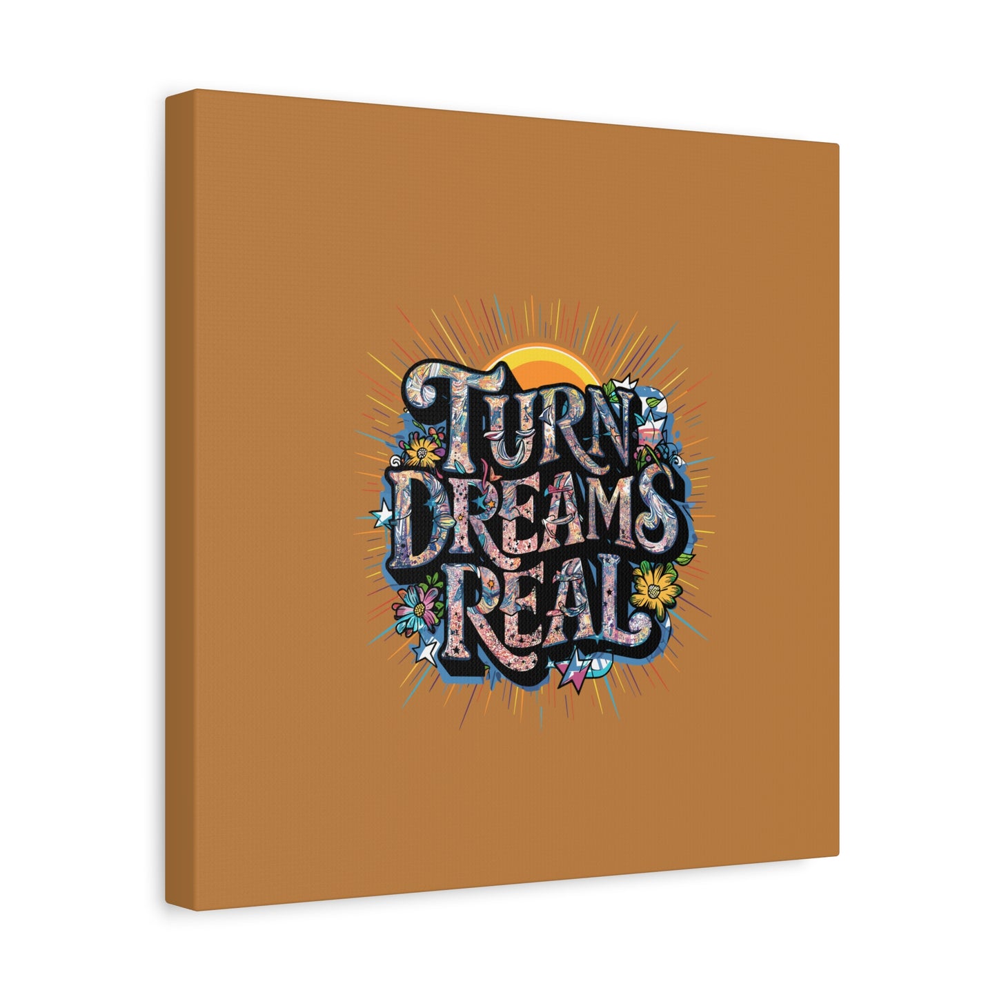 Turns Dreams Real Matte Canvas, Stretched, 1.25"