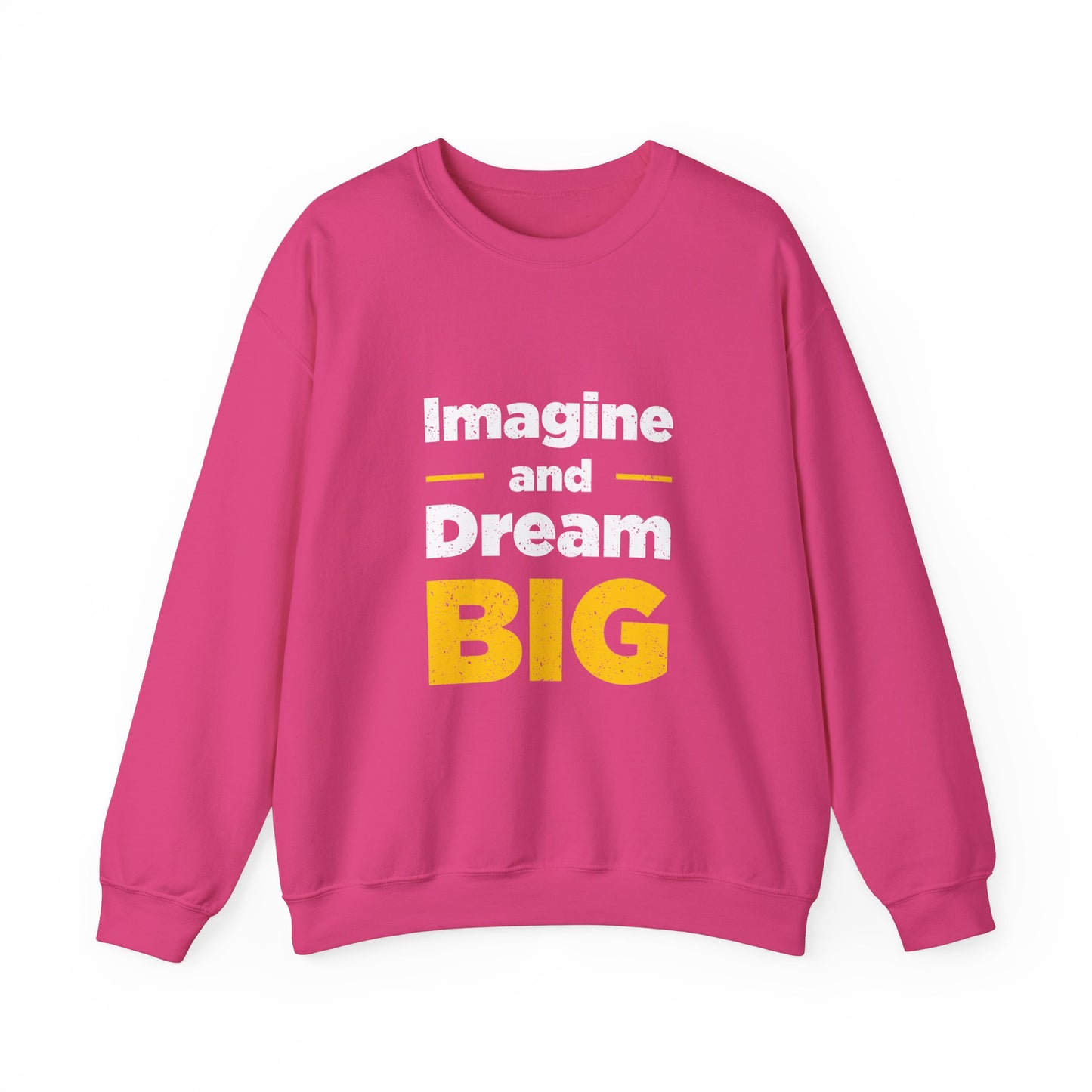 Imagine And Dream Big Unisex Heavy Blend™ Crewneck Sweatshirt