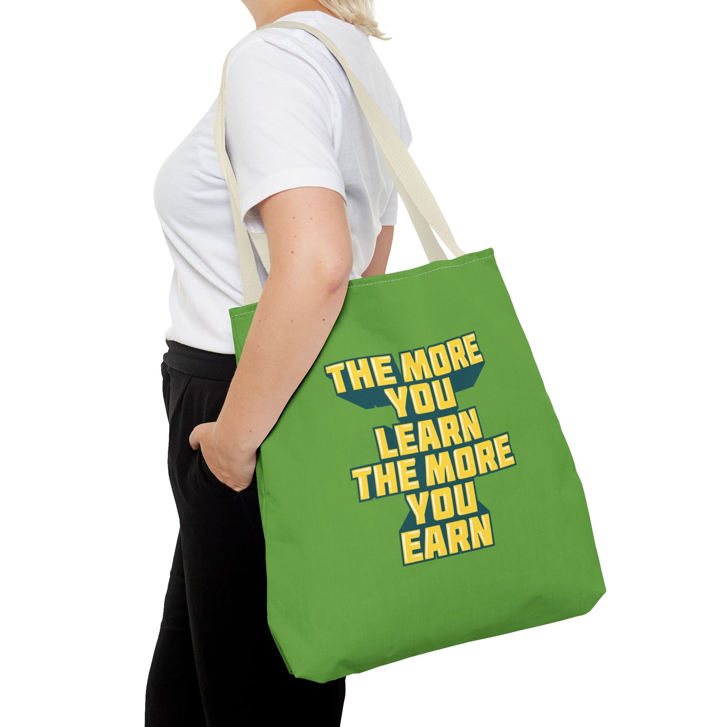 The More You Learn The More You Earn Tote Bag (AOP)