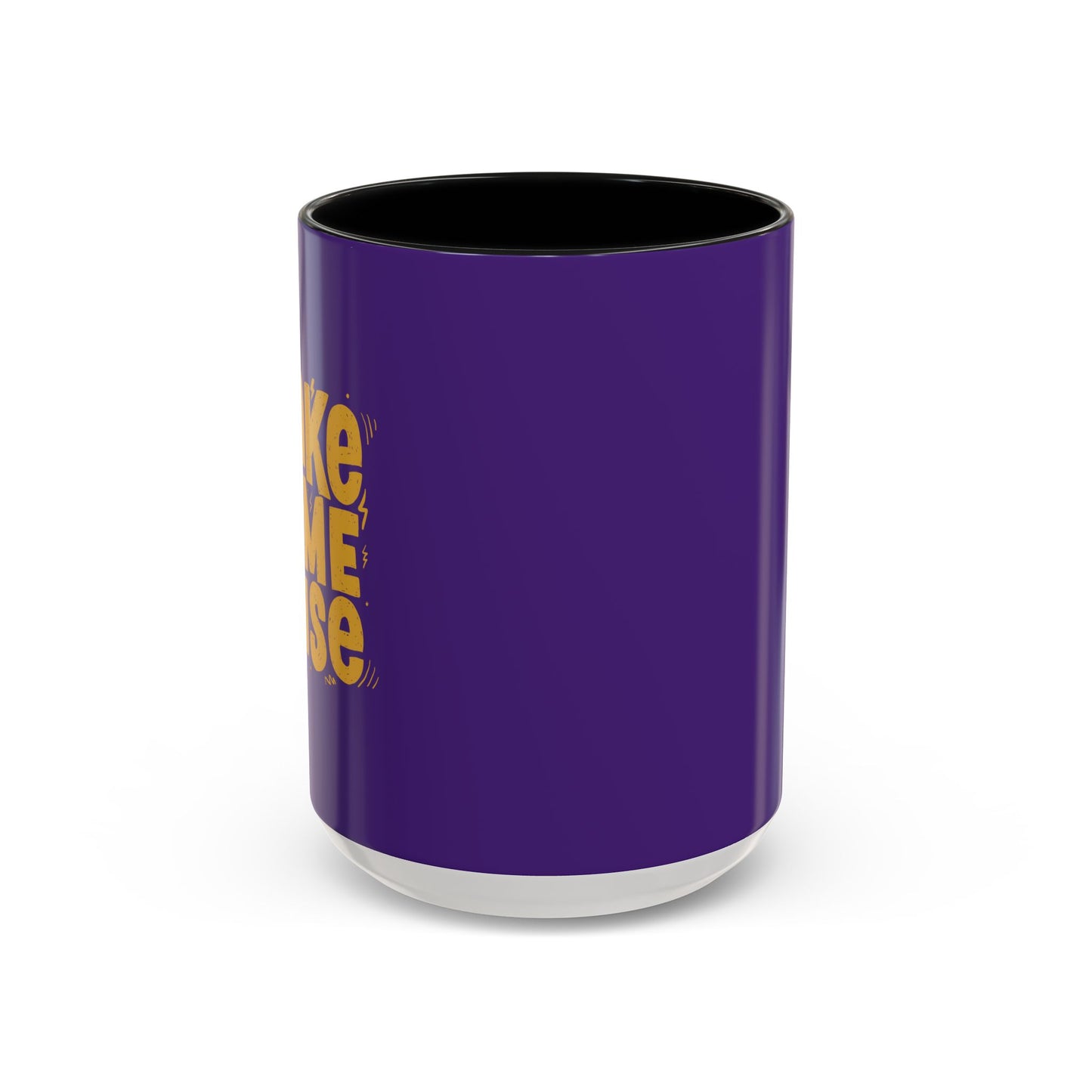 Make Some Noise Accent Coffee Mug (11, 15oz)