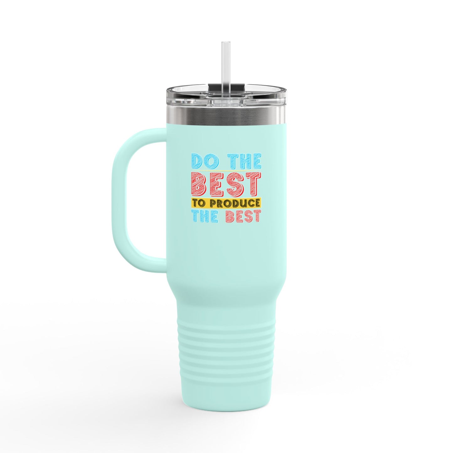 Do The Best To Produce The Best Insulated Travel Mug, 40oz