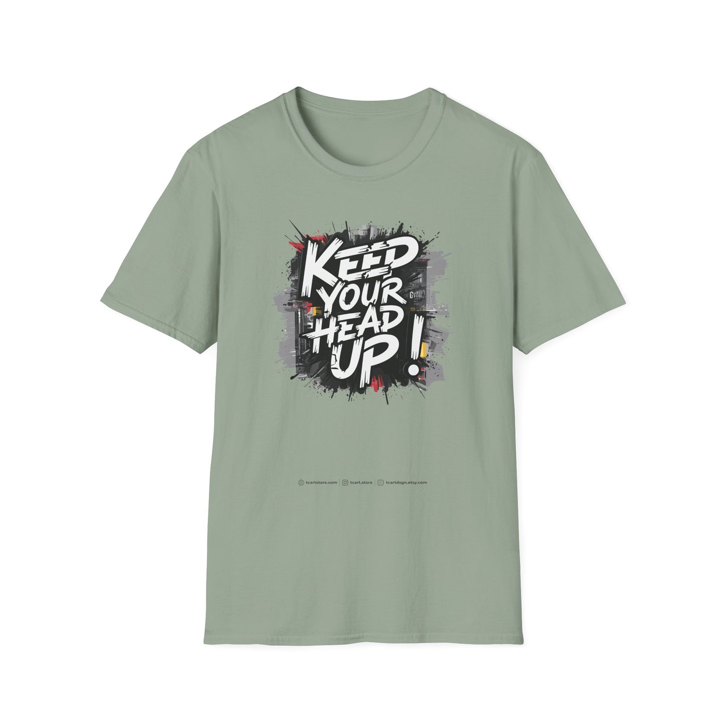 Keep Your Head Up ! Unisex Softstyle T-Shirt